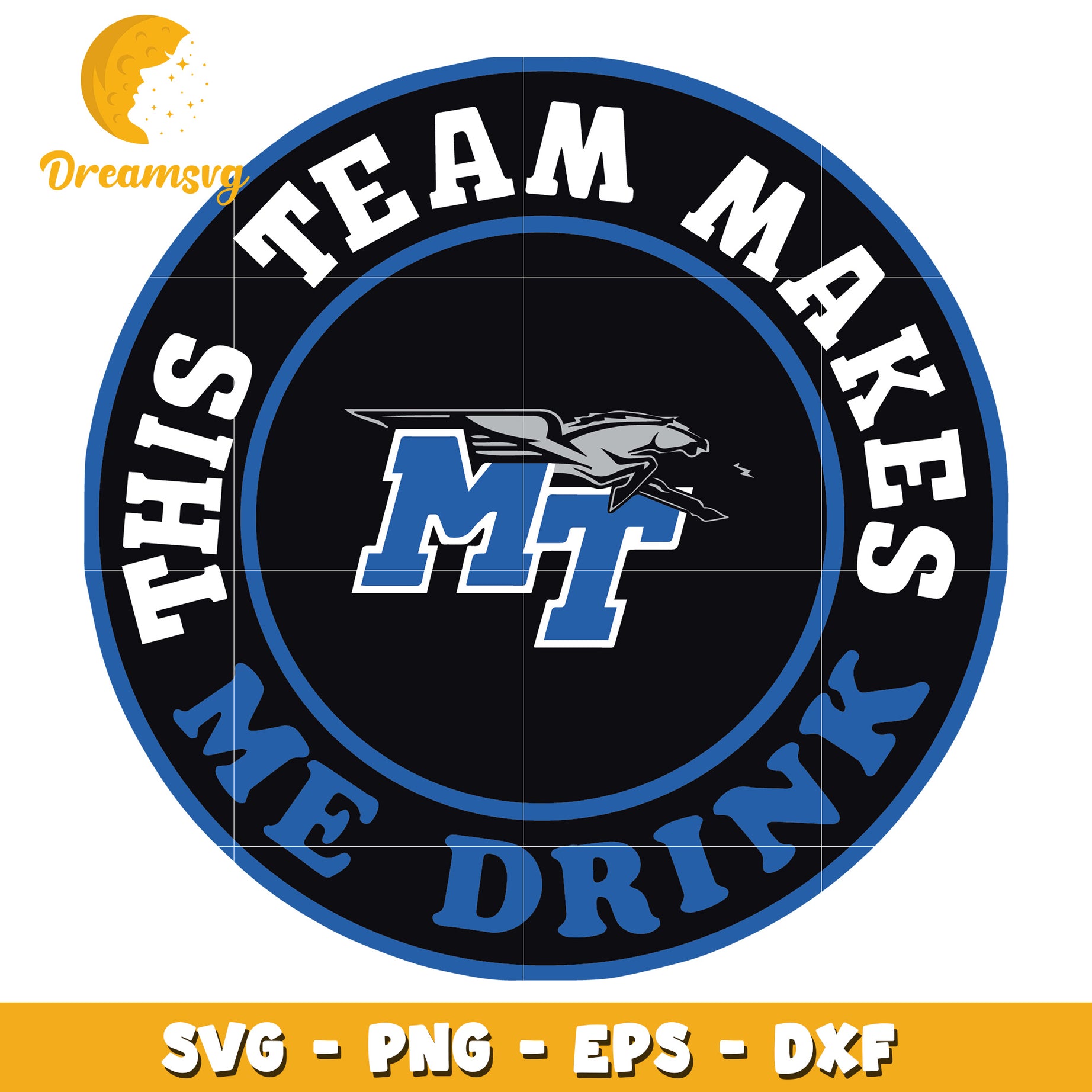 Team Makes Me Drink SVG Cut File