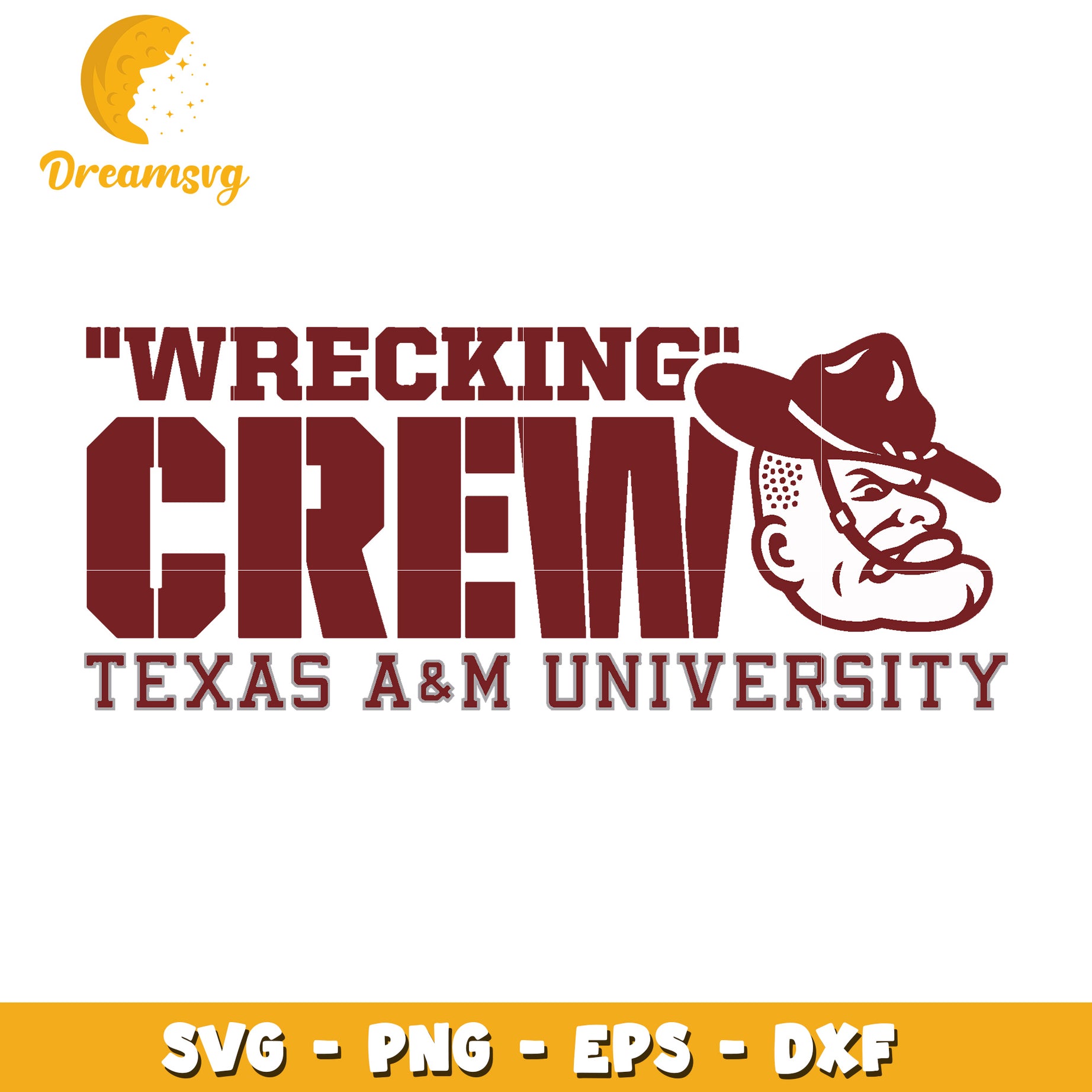 Texas A&M Wrecking Crew SVG Cut File