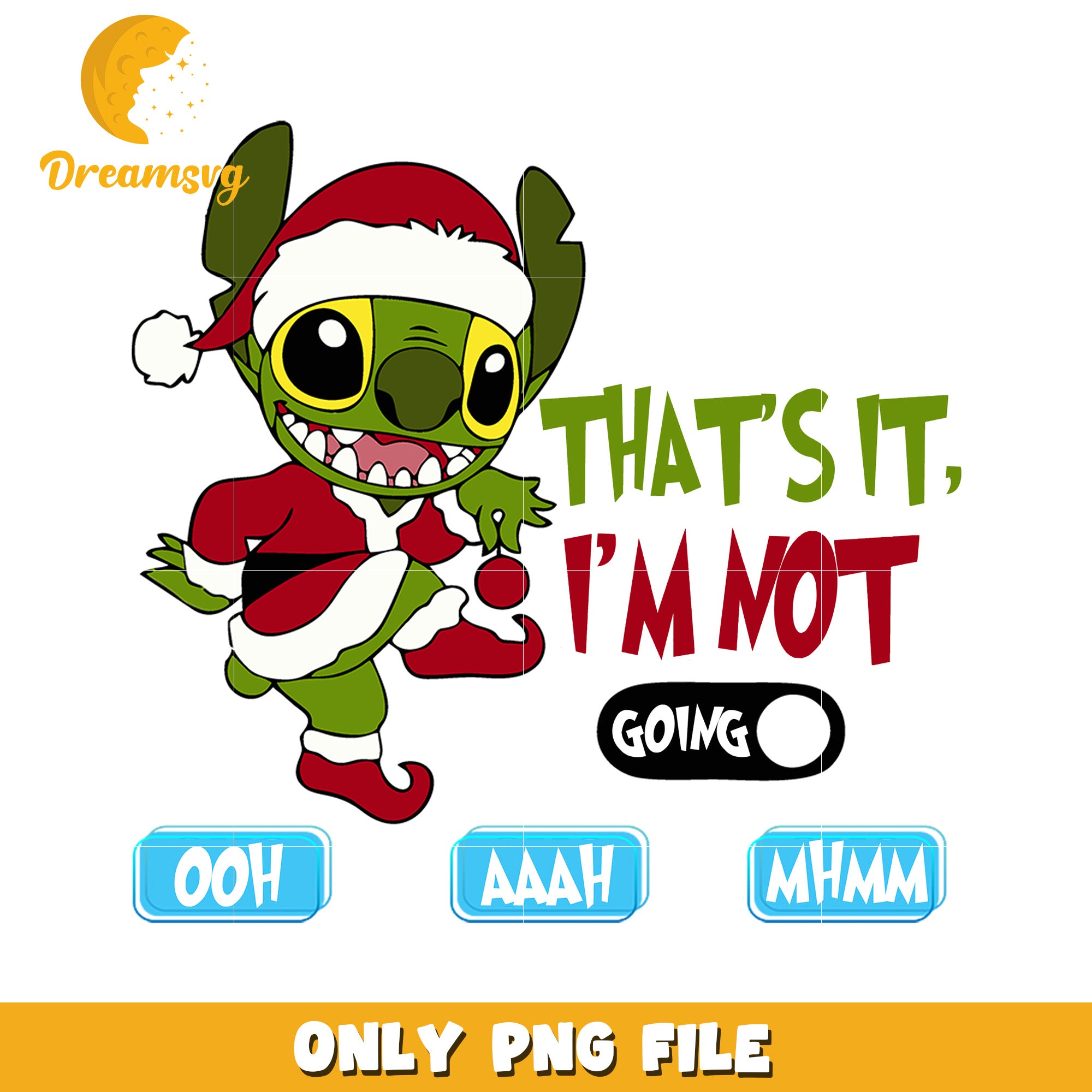 That's it im not going png, christmas lights​​ png, baby grinch png
