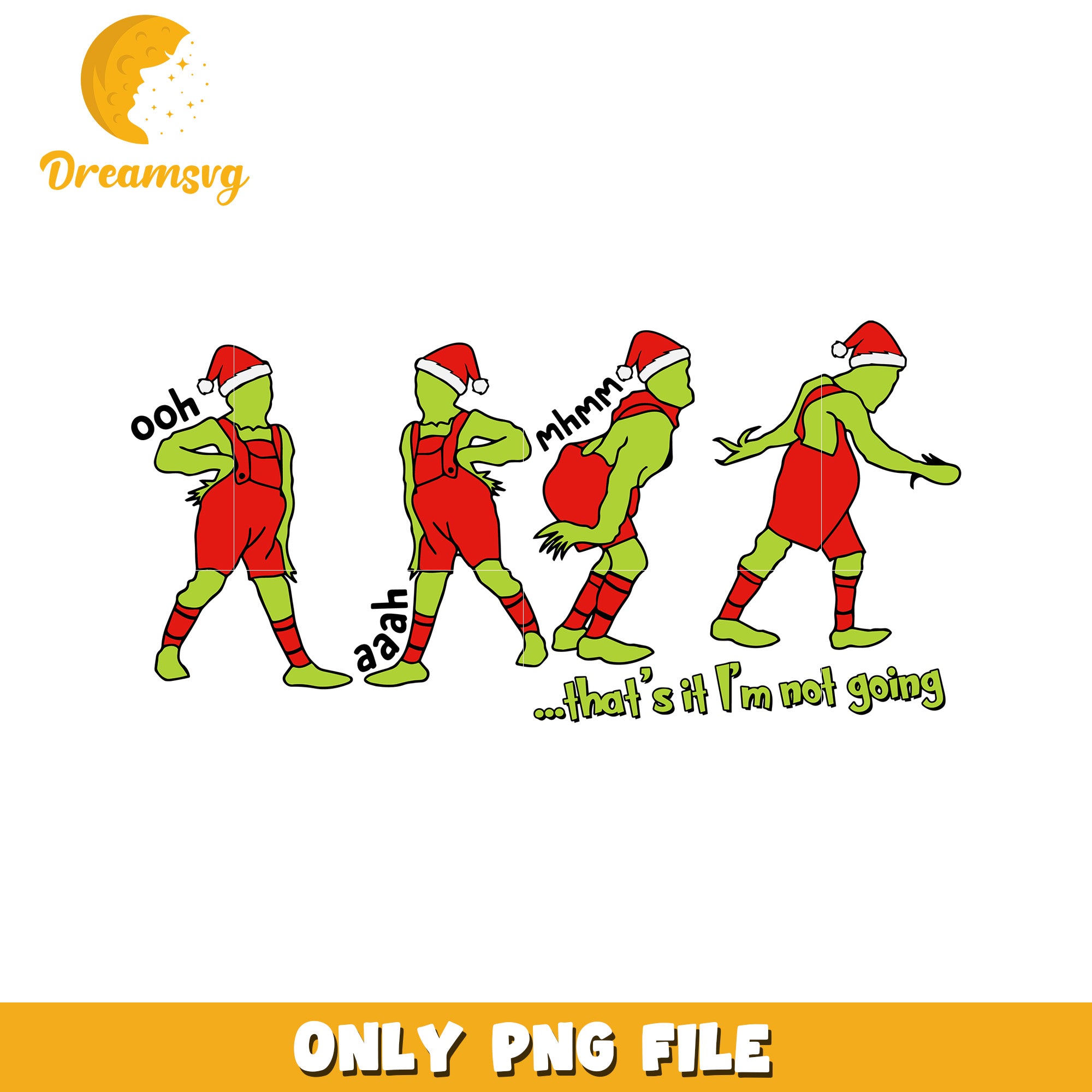 That's it im not going png, grinch toys png, grinch designs png