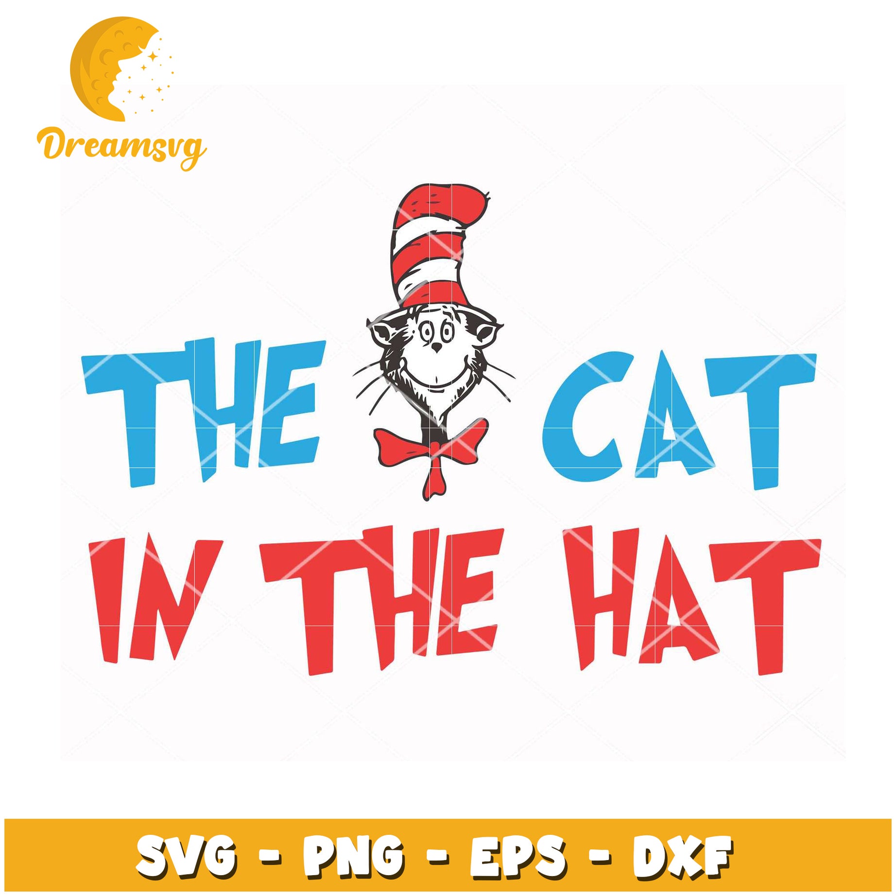 The Cat in the Hat SVG Cut File for Crafting Projects