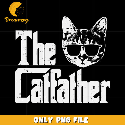 The catfather png, cat dad png, cat lover png