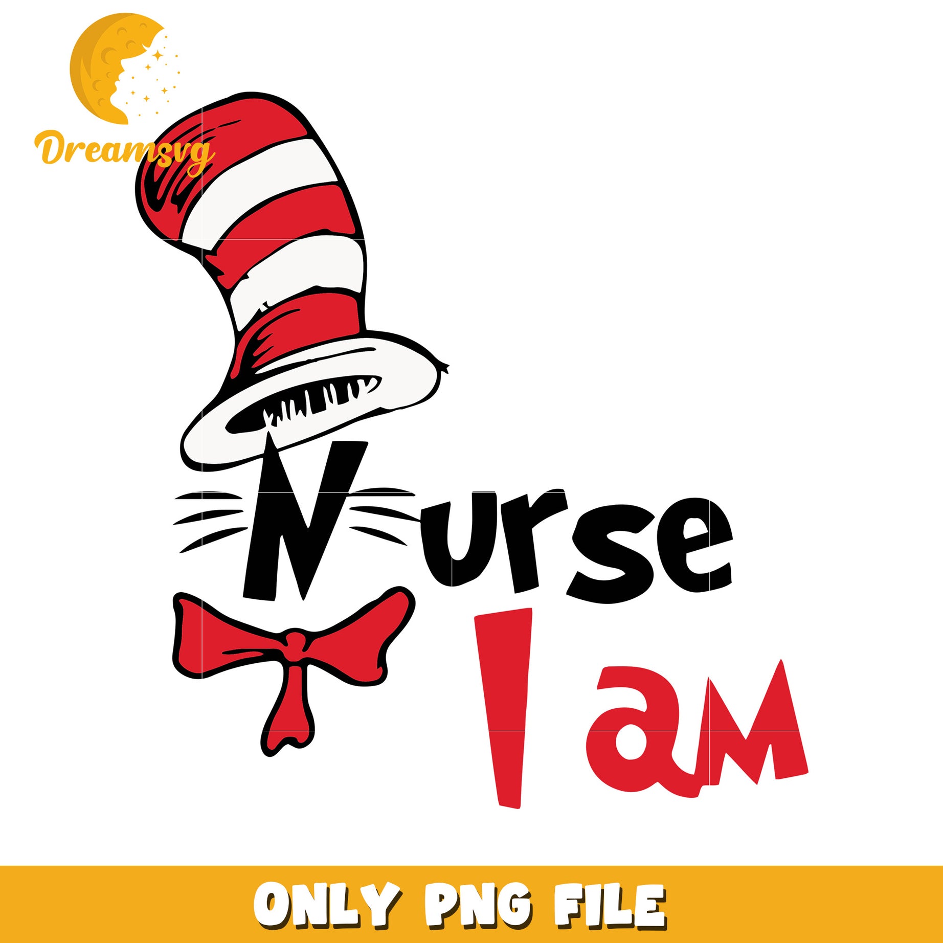 The hat nurse I am png, the hat png, dr seuss font design png