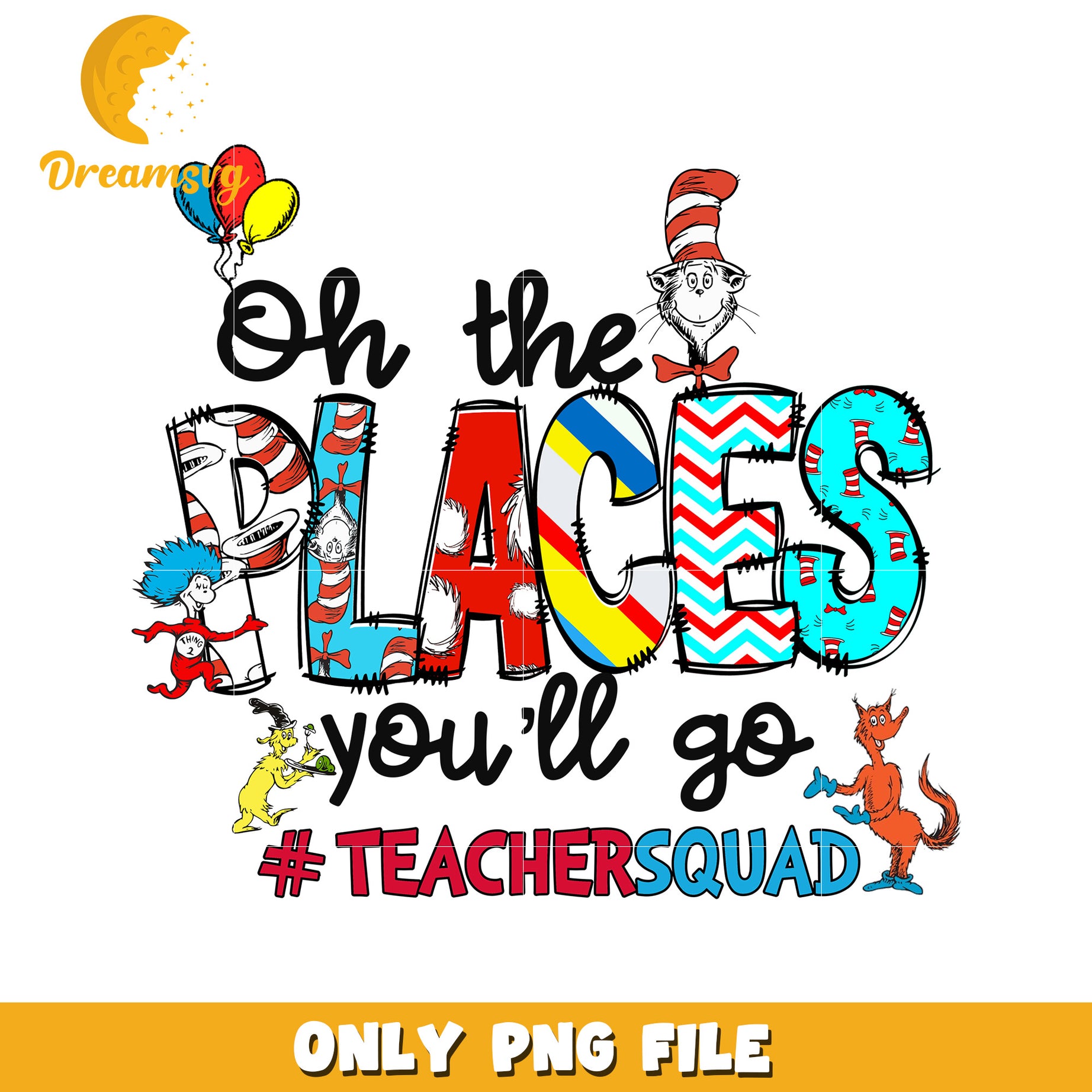 The places you will go  png, teacher squad png, font design png