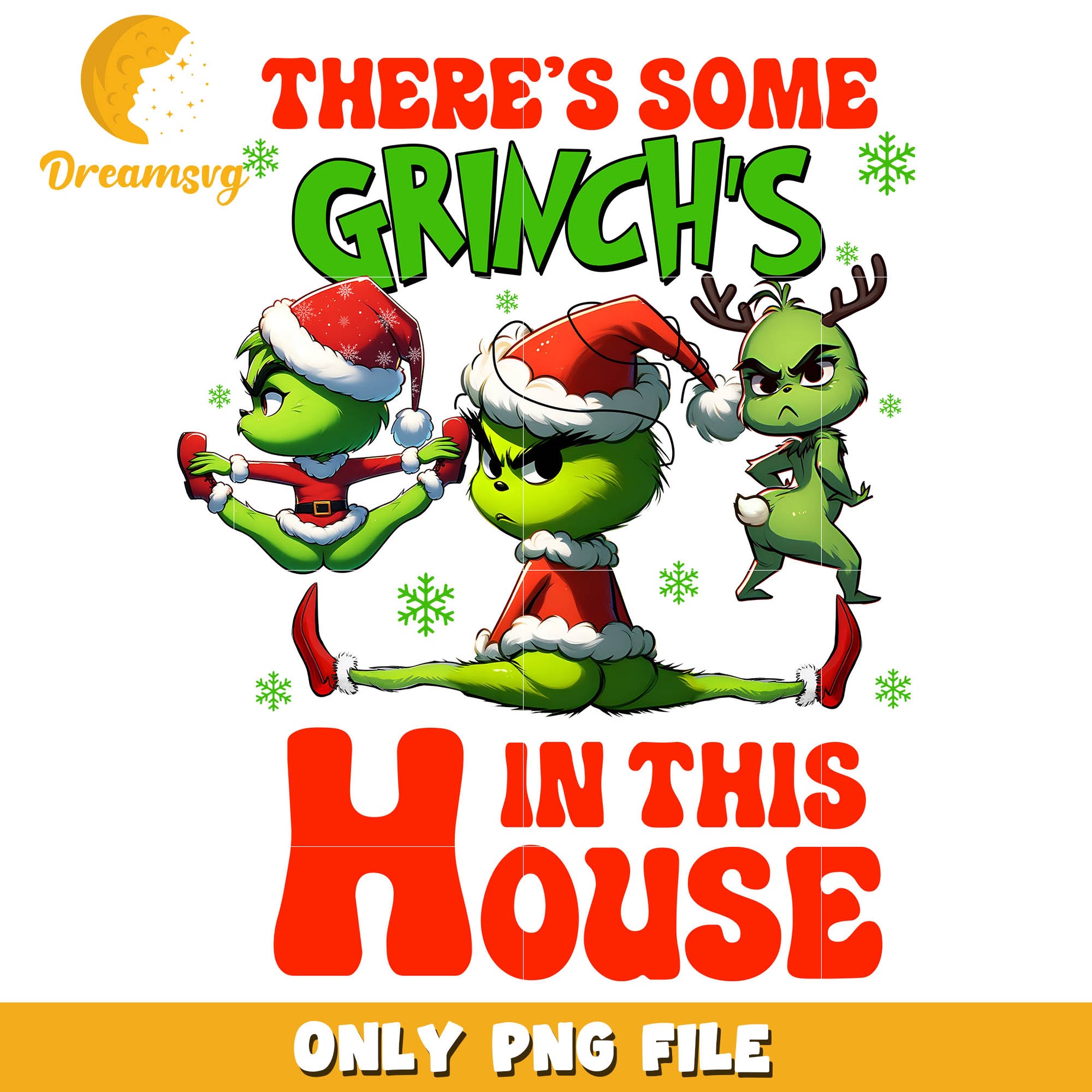 There's some grinchs in this house png, the grinch movie​​ png