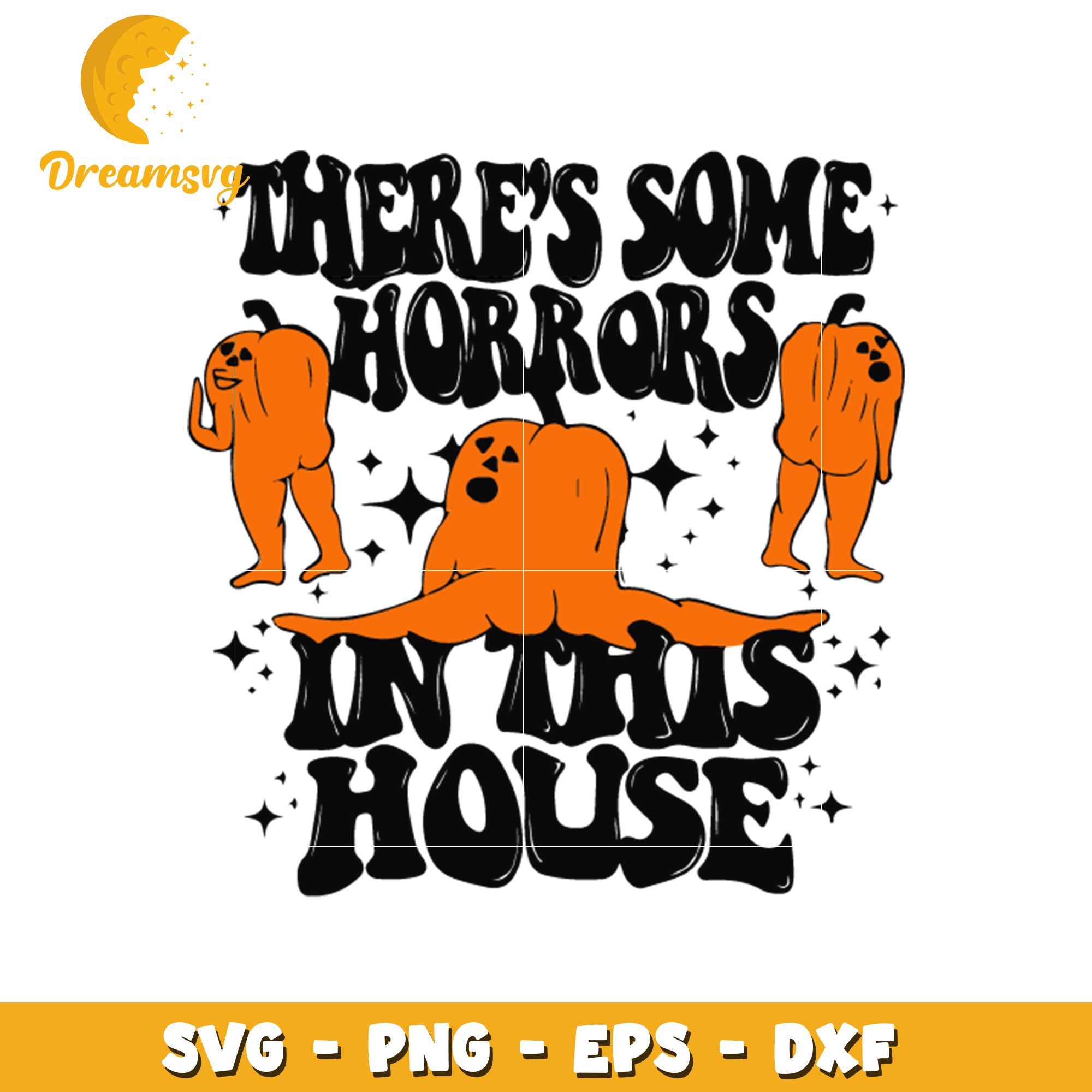 There's some horrors in this house svg, plumpkin svg, horror svg