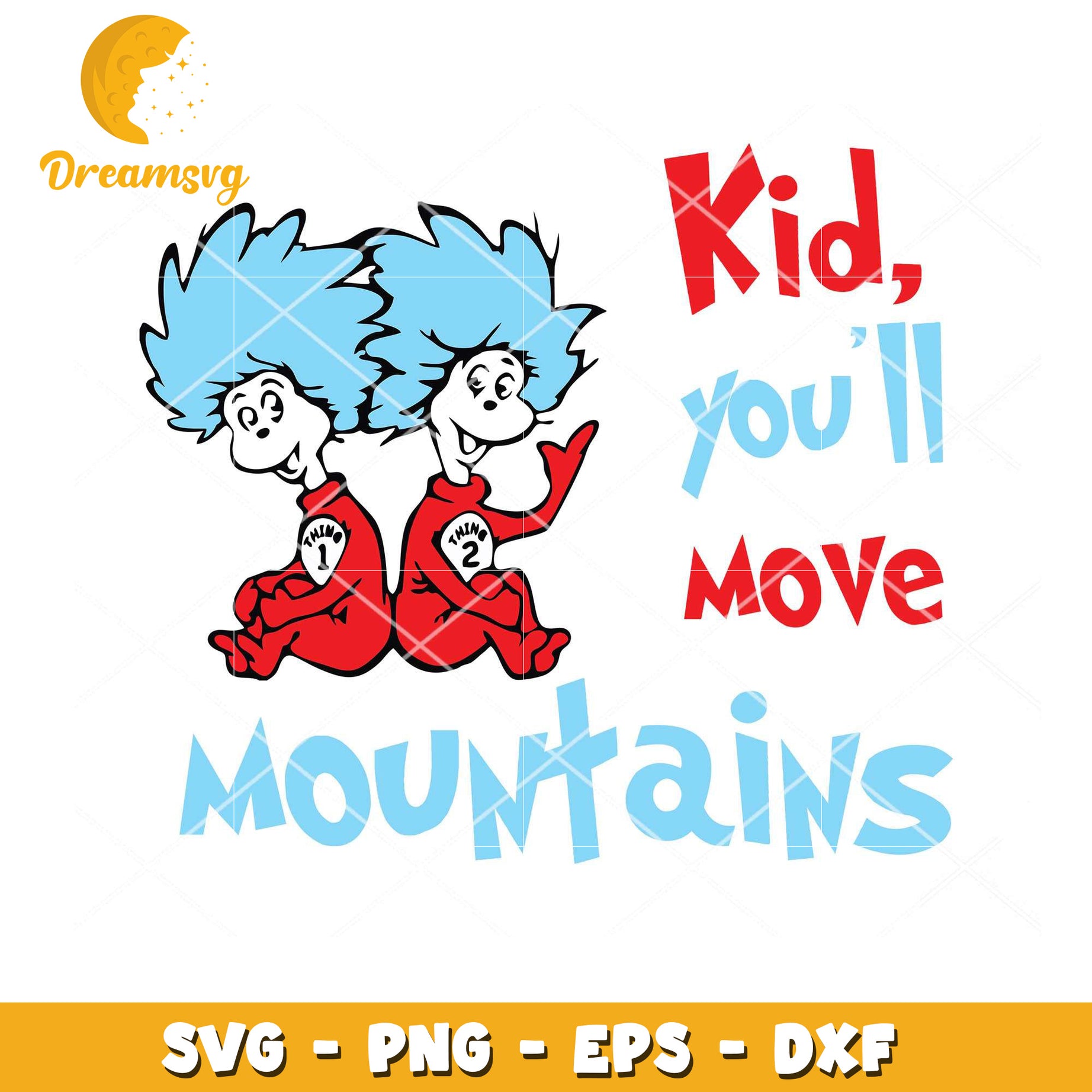 Thing 1 2 SVG Mountains Kid Quote