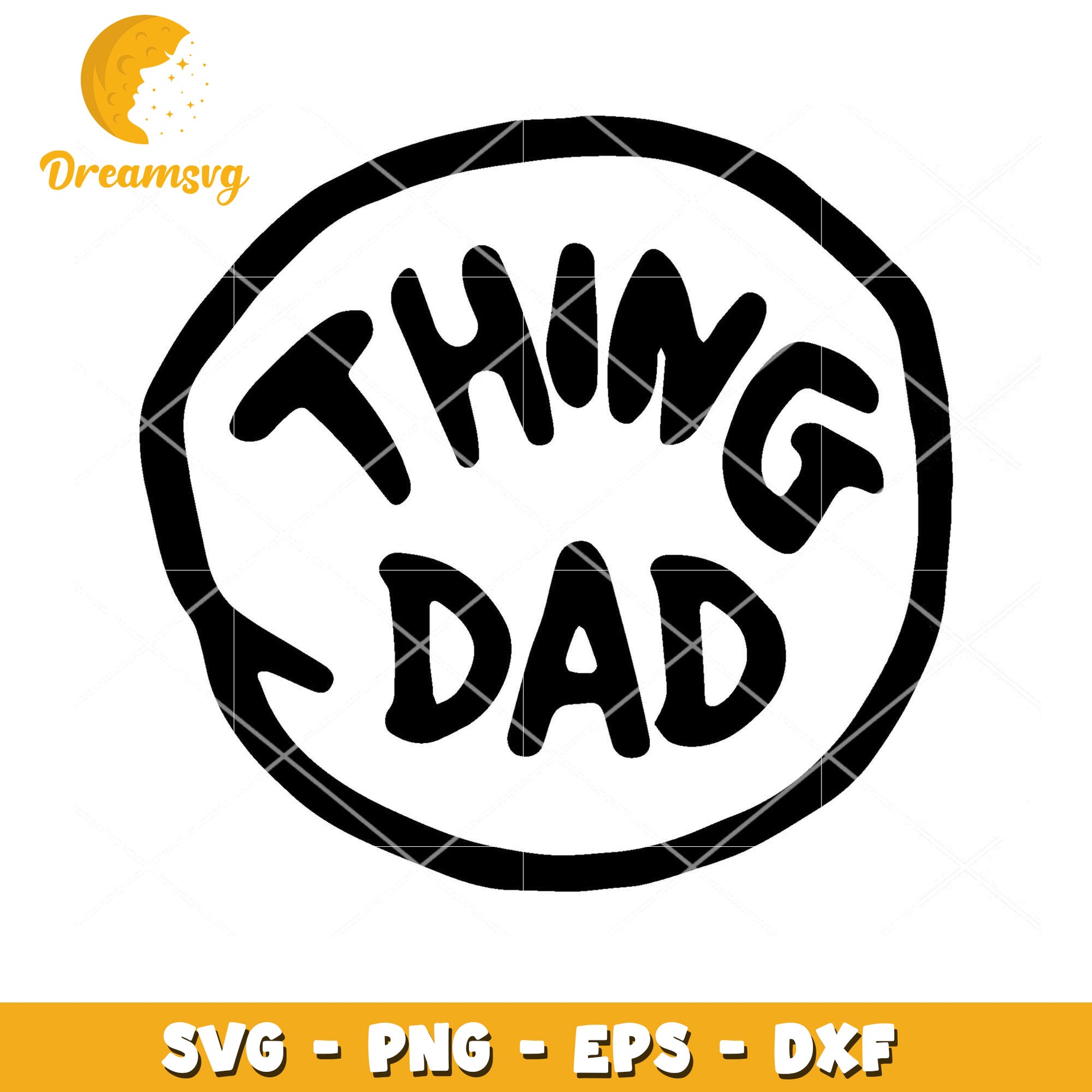 Thing 1 Dad SVG Cut File