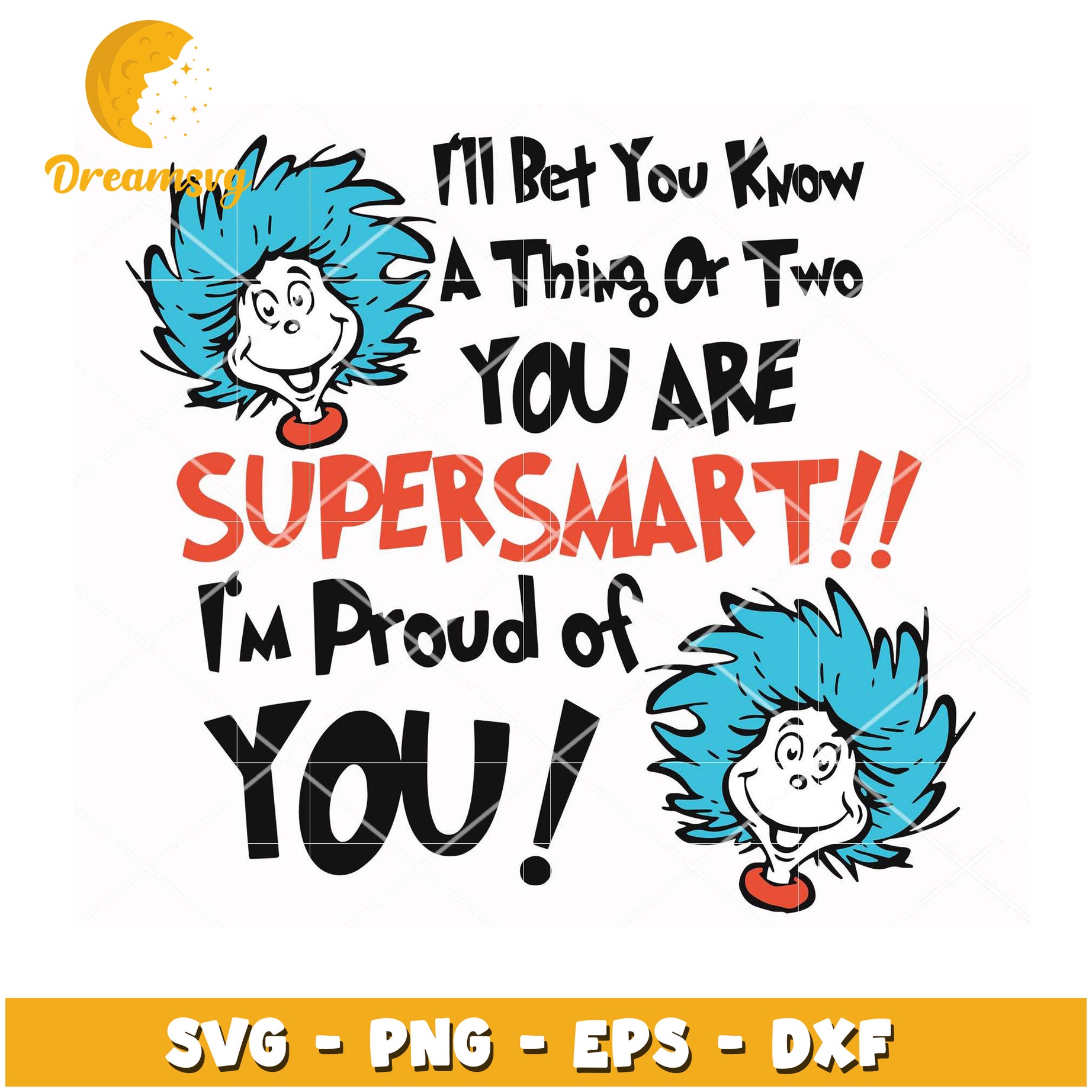 Thing 1 SVG You Are Supersmart