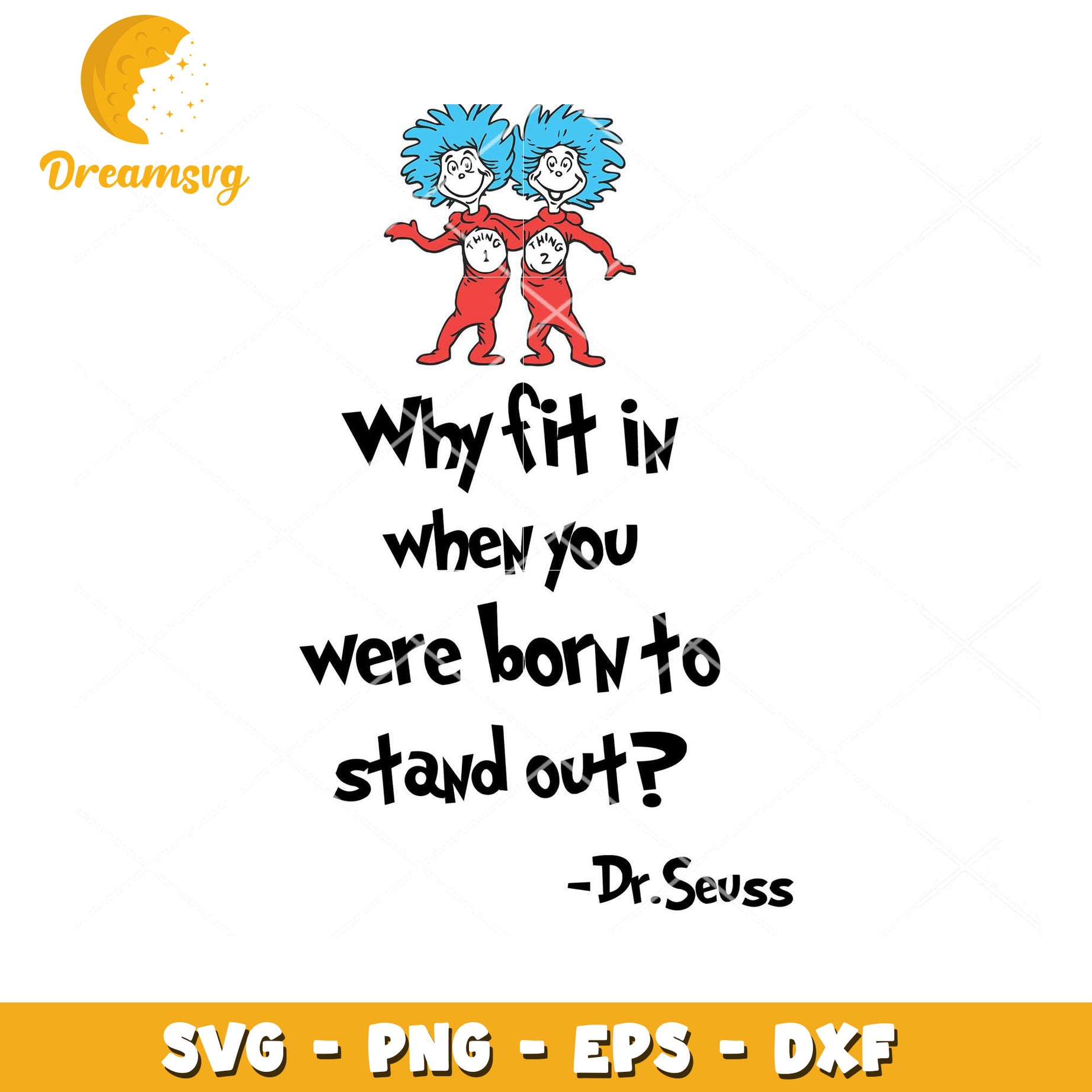 Thing 1 Thing 2 SVG Dr Seuss Quote