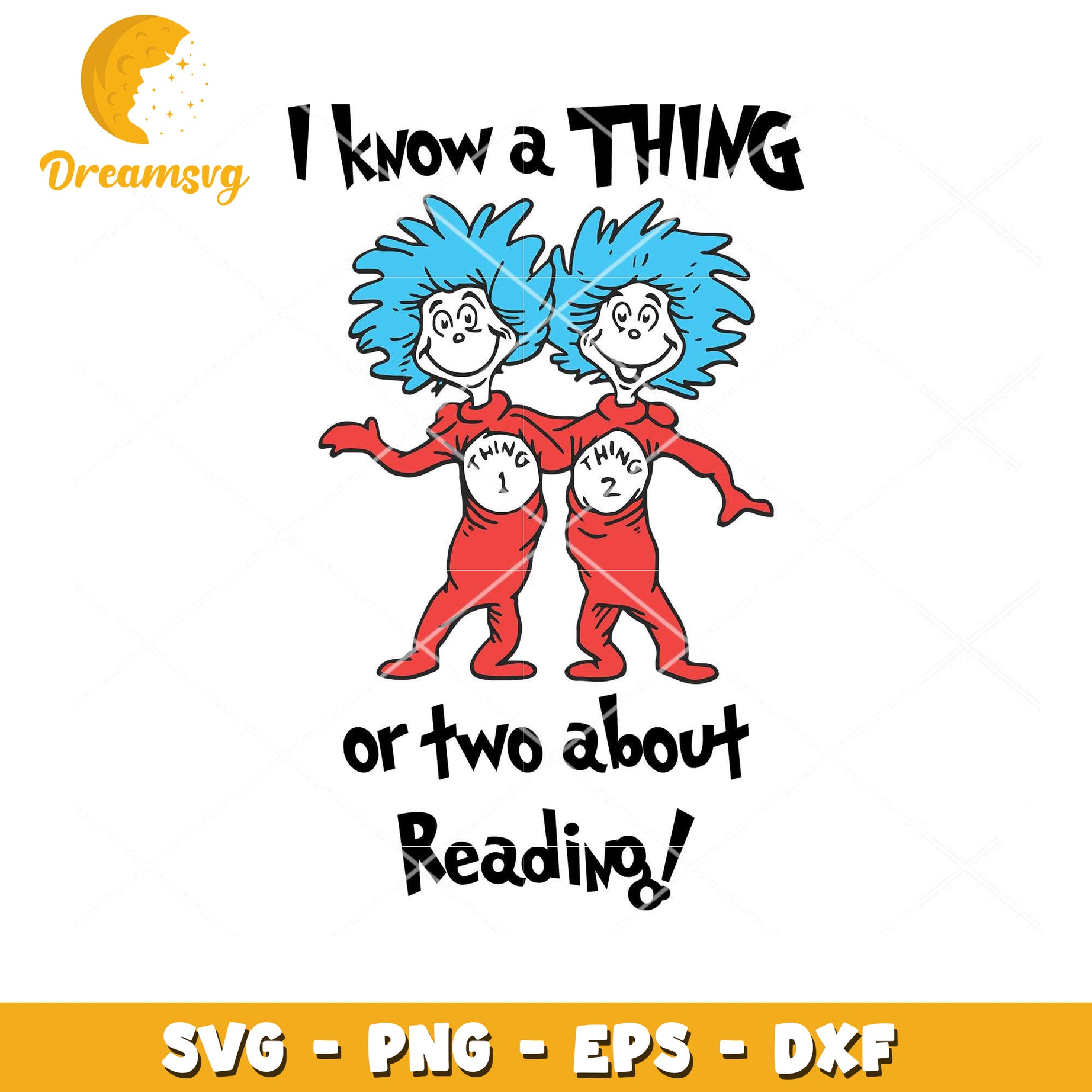 Thing 1 & 2 Reading SVG Cut File