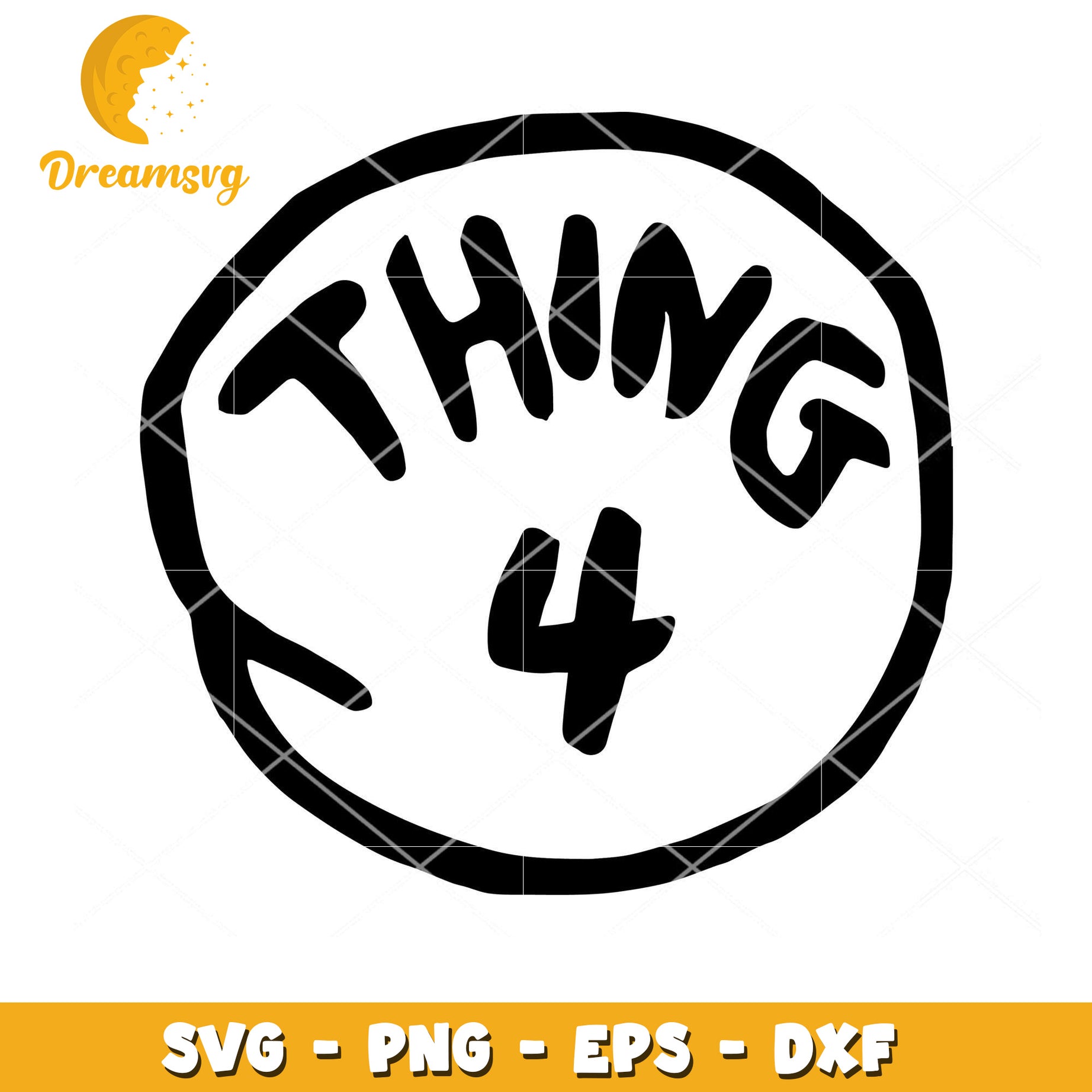 Thing 4 SVG Instant Download Cut File for Crafting Projects