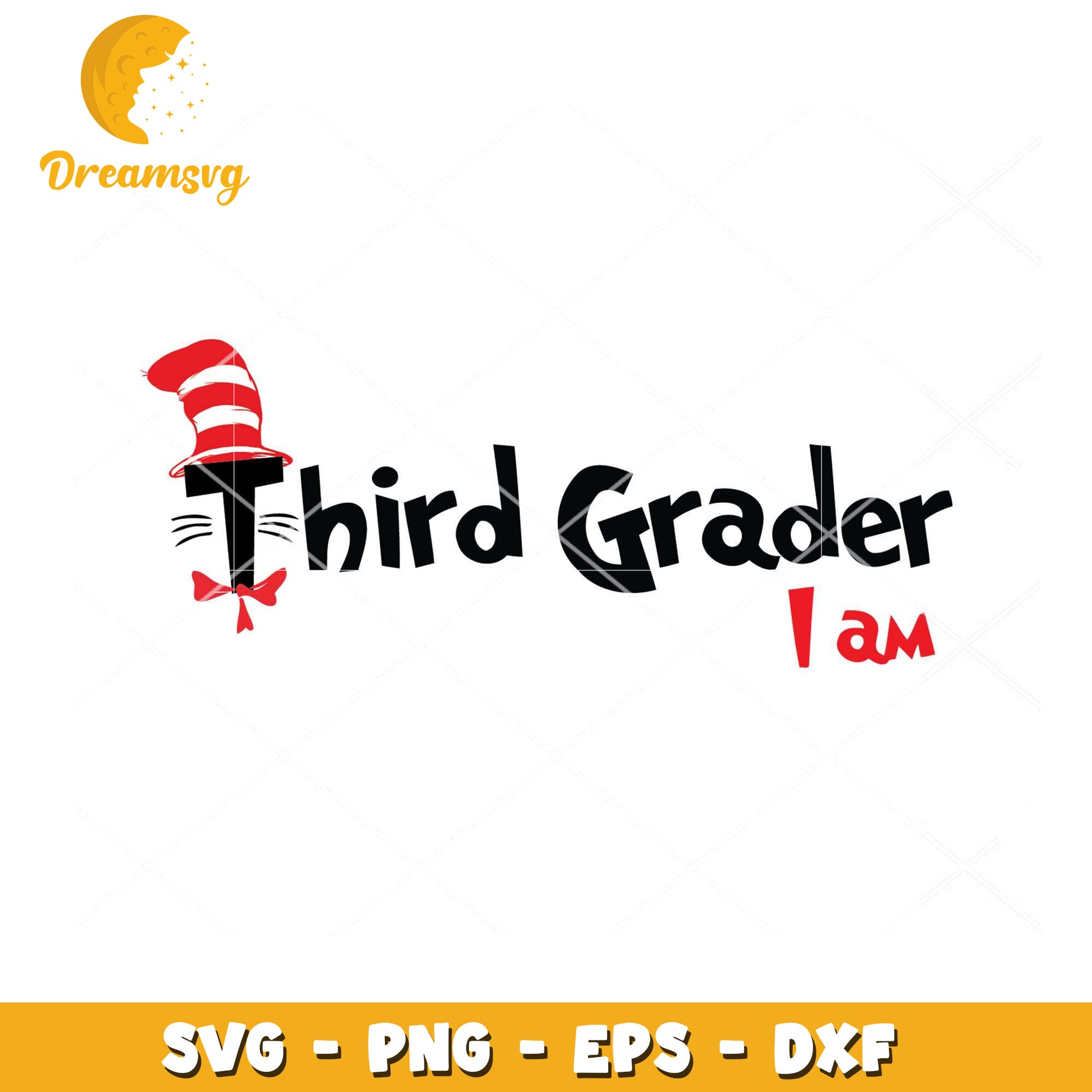 Third Grader I Am SVG Cut File for Back to School Crafts