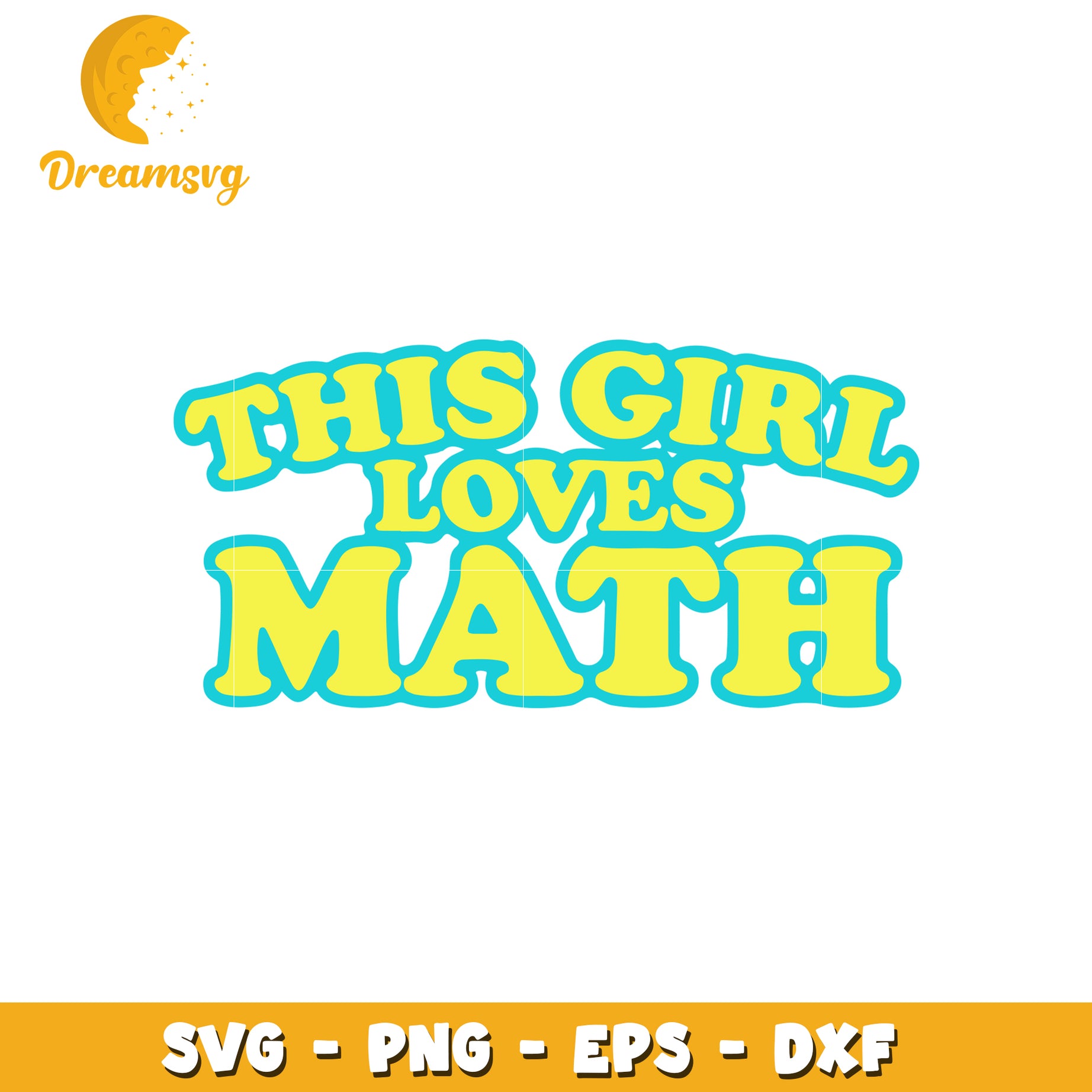 This Girl Loves Math SVG Cut File