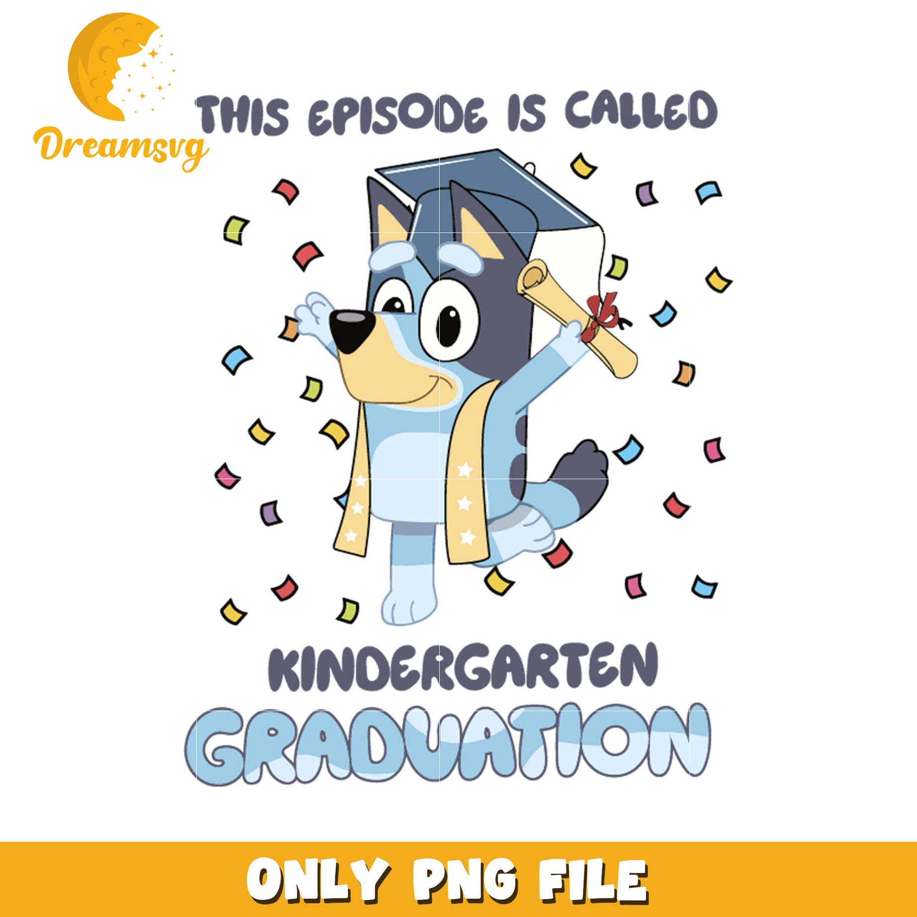 This episode is called kindergarten graduation  design png, bluey characters png