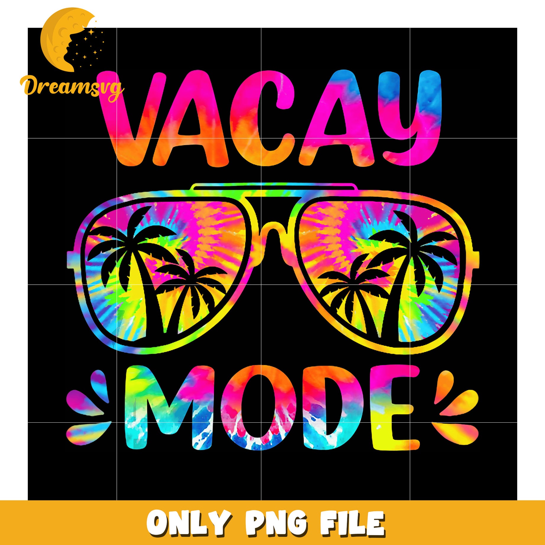 Tie Dye Vacay Mode PNG Sublimation