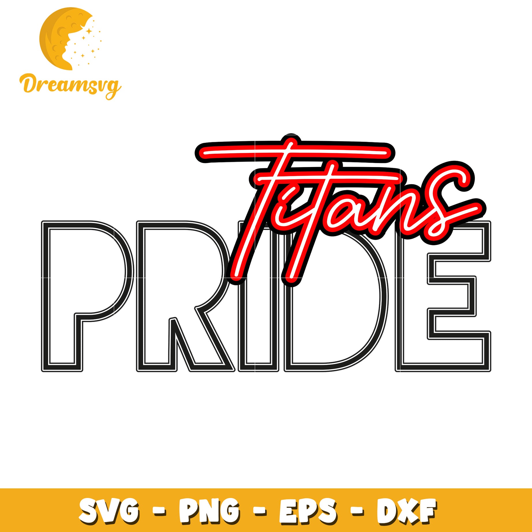 Titans Pride SVG PNG EPS DXF Cut File