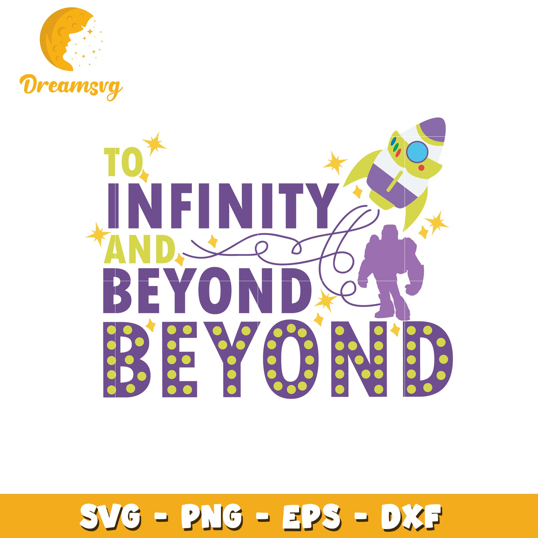 To Infinity and Beyond SVG Cut File for Crafts