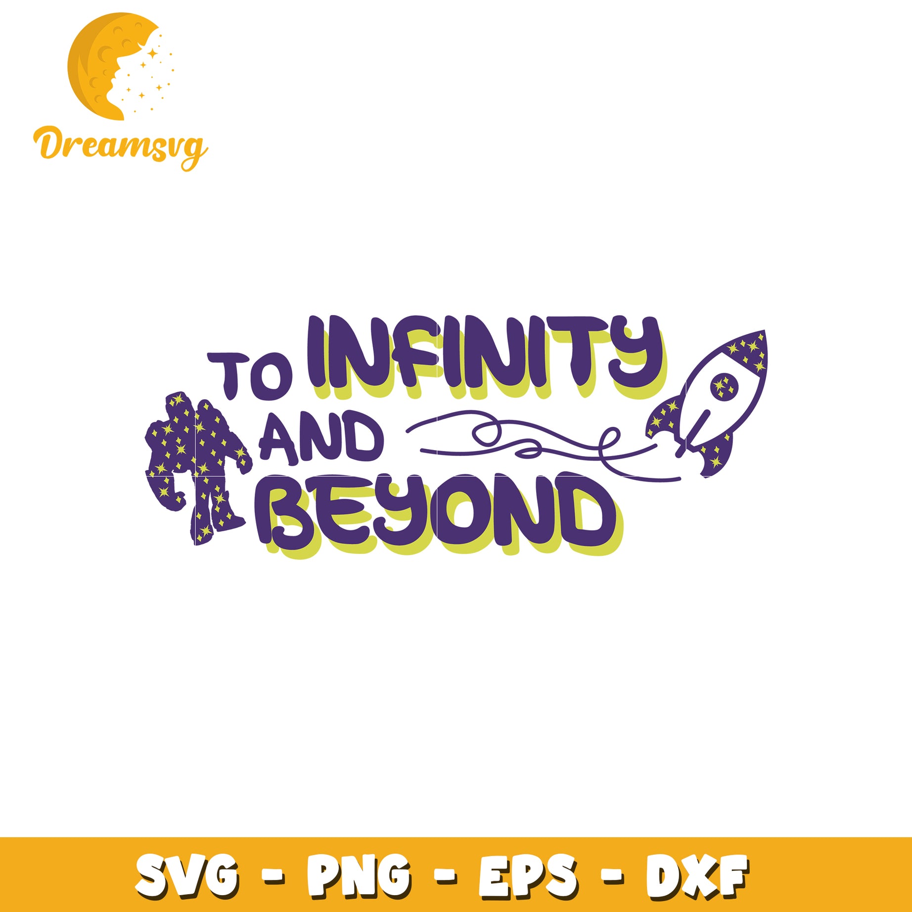 To Infinity and Beyond SVG Design for Kids Crafts