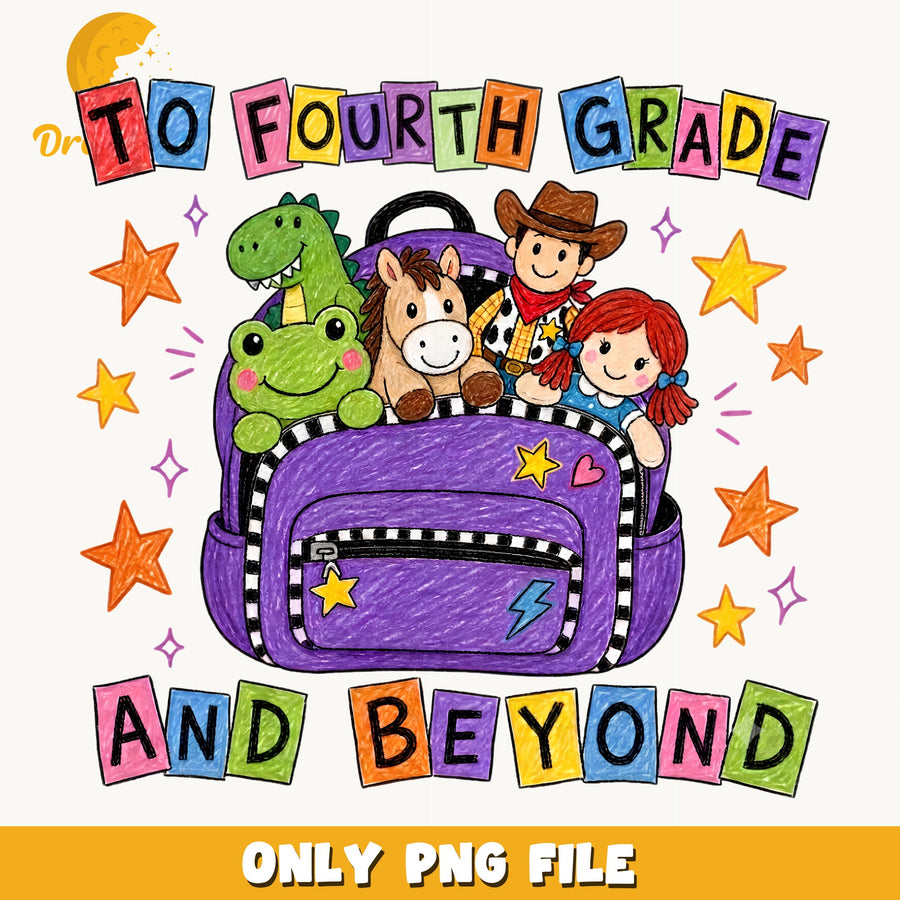 To Fourth Grade And Beyond PNG, Toy Story Back To School PNG, Teacher PNG