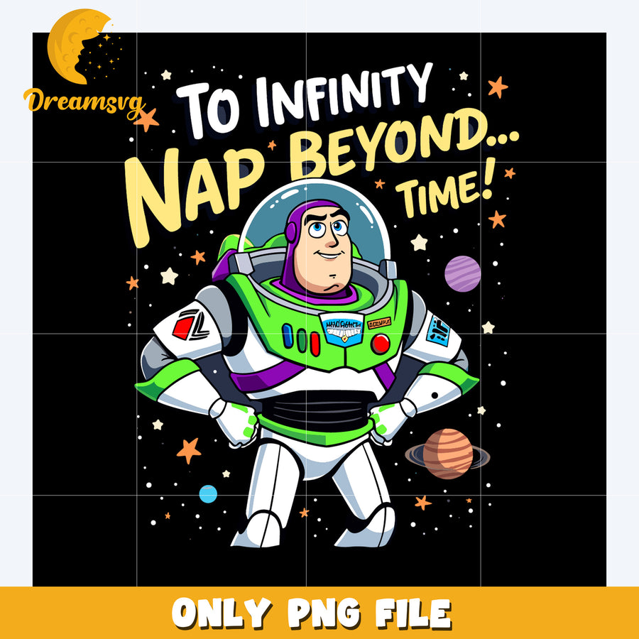 To infinity nap beyond time png, disney world png, buzz lightyear png