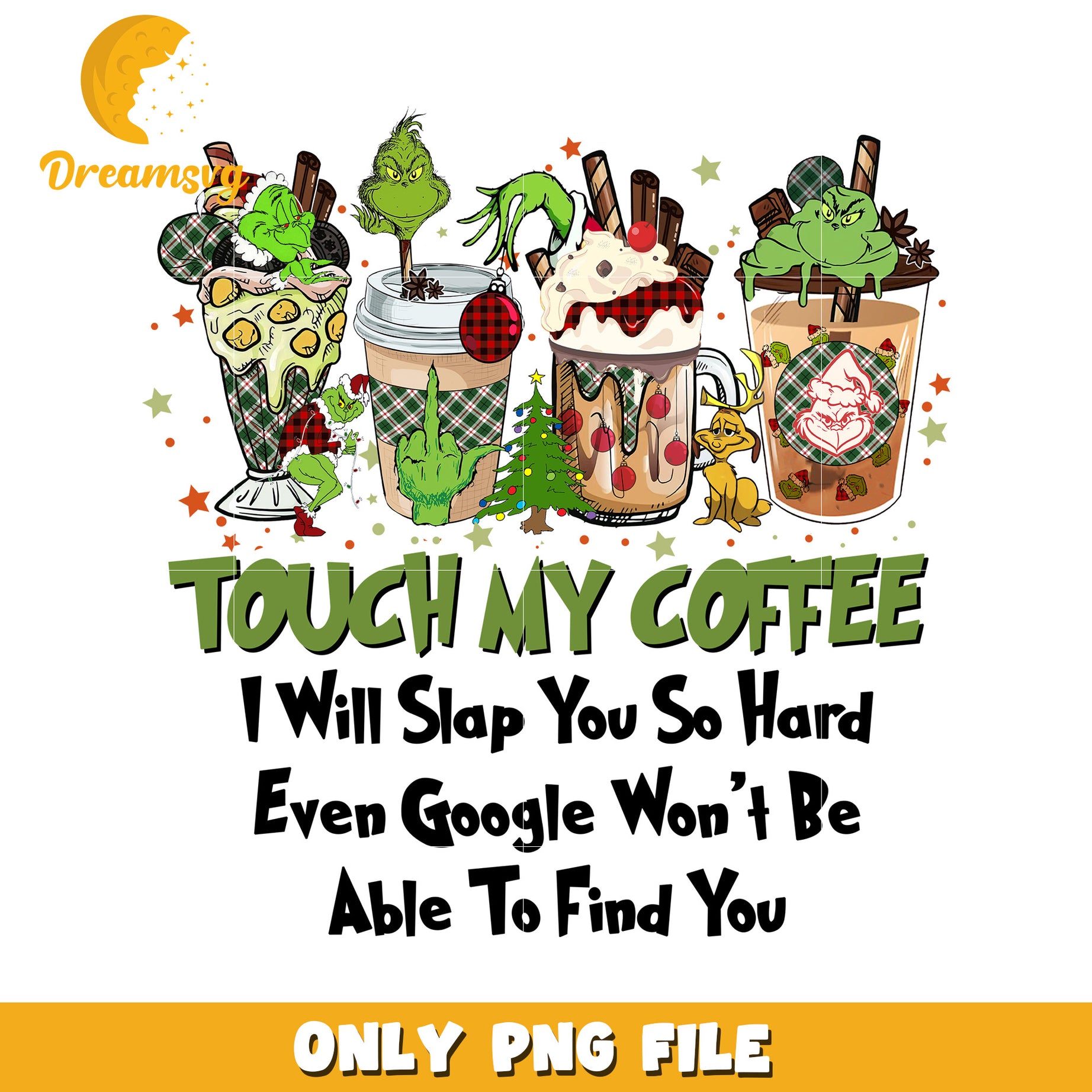 Touch my coffee png, baby grinch​​ png, christmas lights png