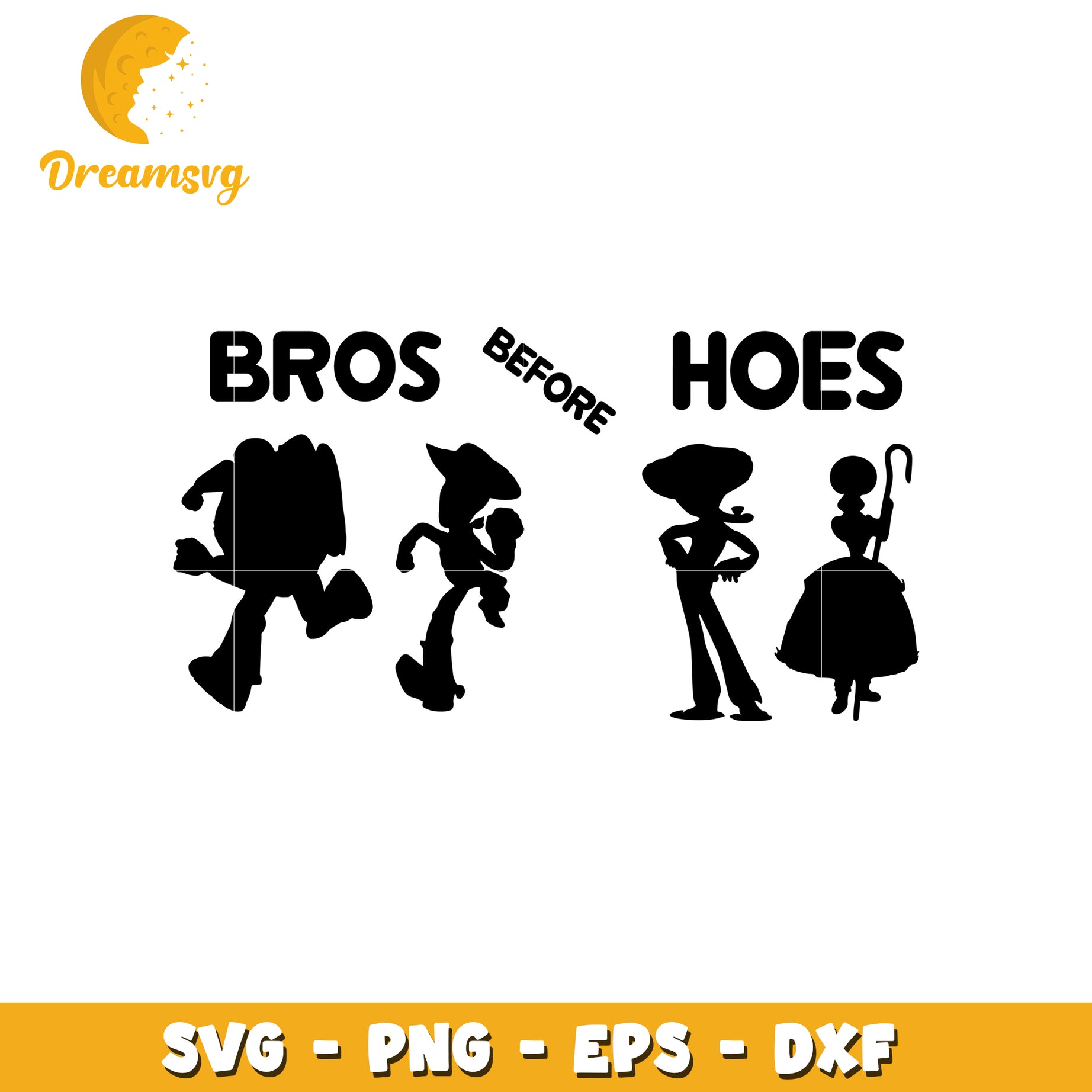 Toy Story Bros Before Hoes SVG Cut File