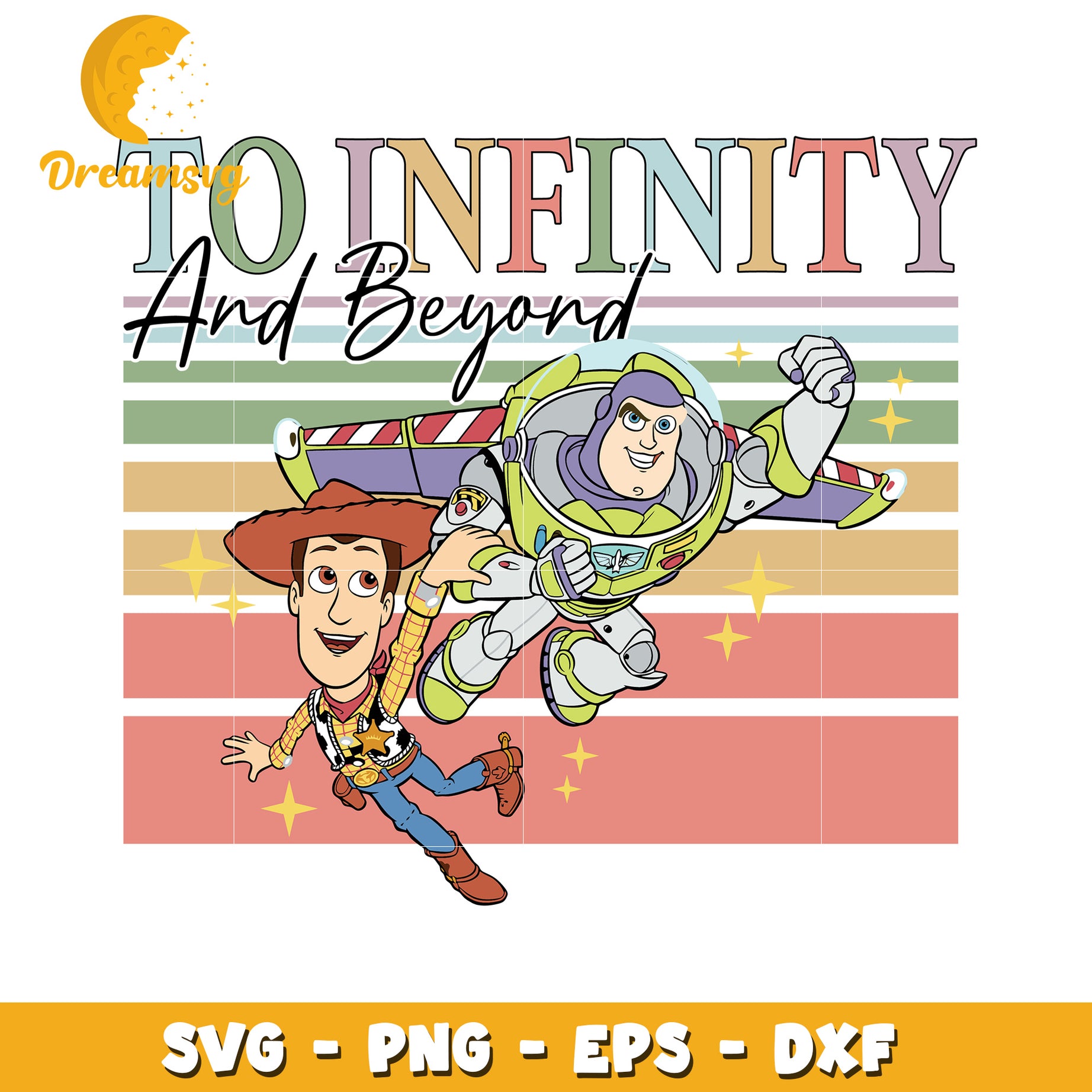 Toy Story SVG PNG EPS DXF To Infinity