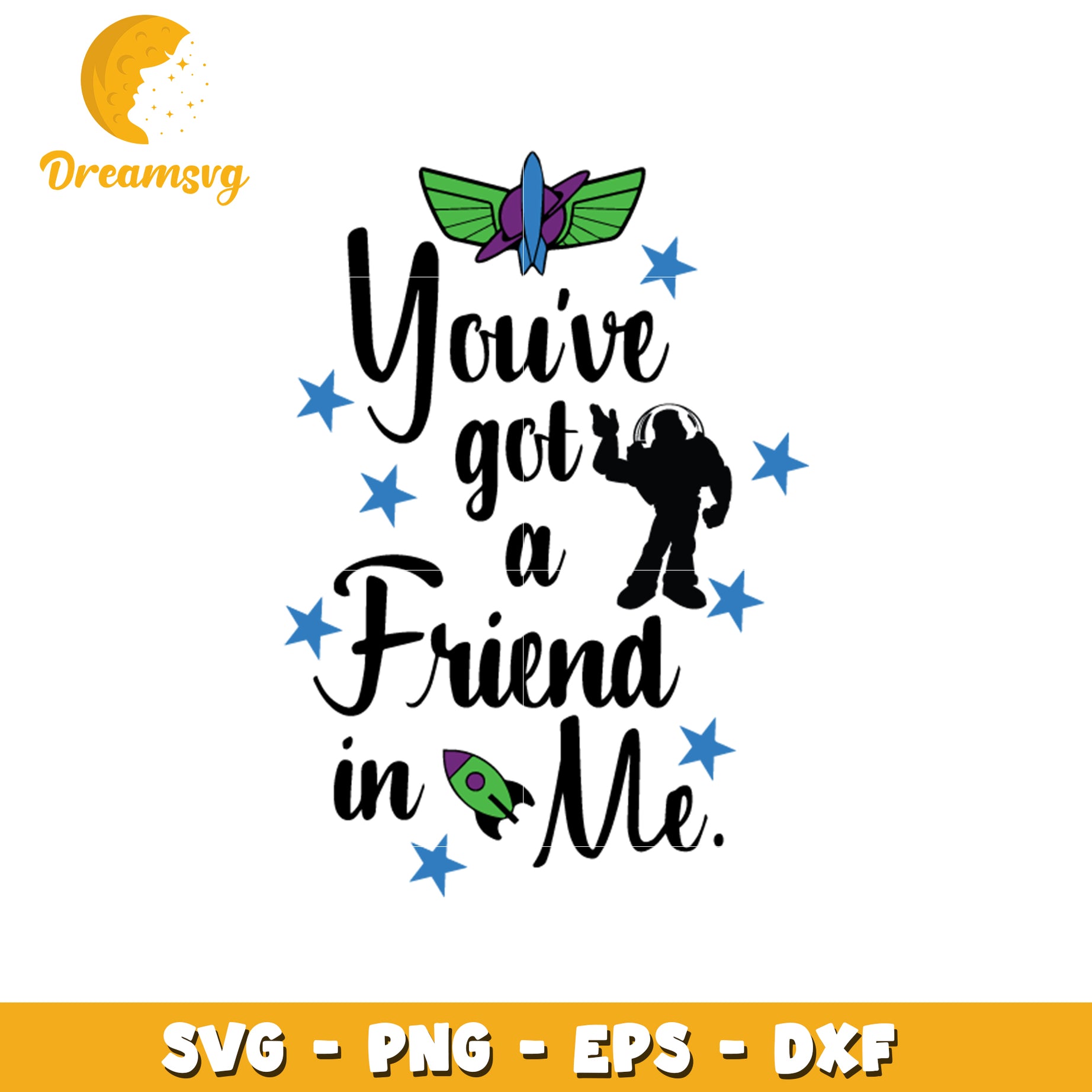 Toy Story SVG Youve Got a Friend in Me