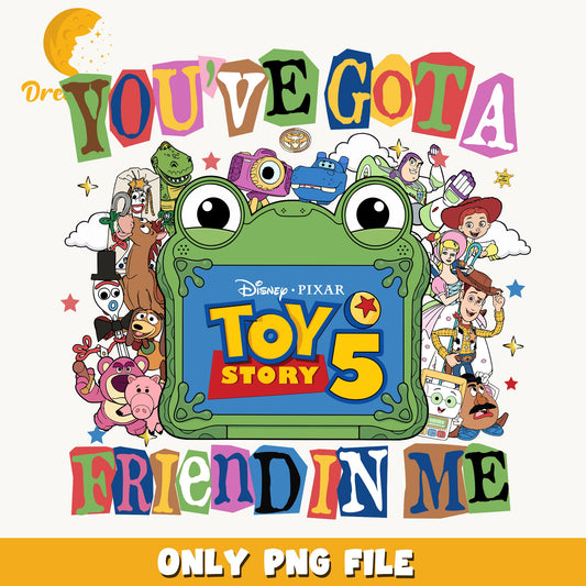 Toy Story 5 PNG, You've Got A Friend In Me, Disney Pixar PNG