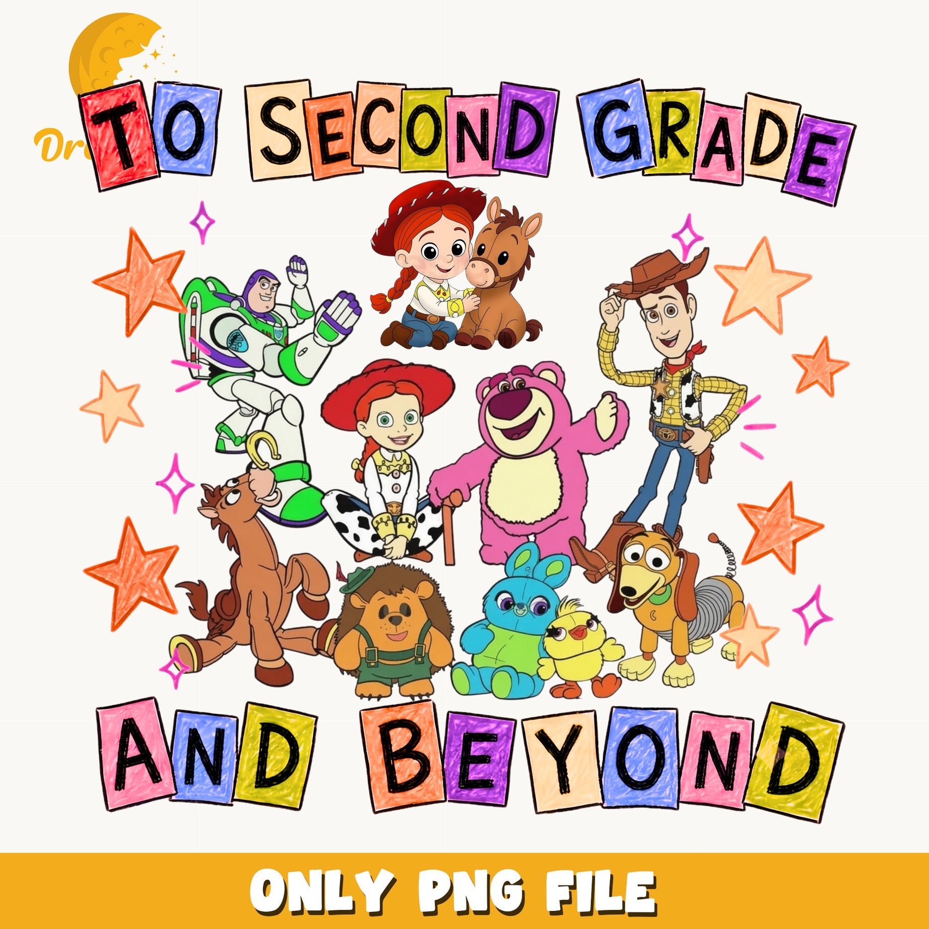Toy Story To Second Grade And Beyond PNG, Back To School PNG, Disney PNG