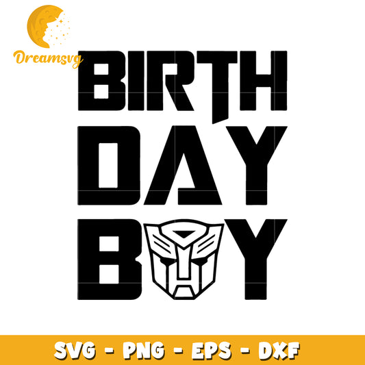 Transformer bithday boy svg, transformer svg, birthday svg