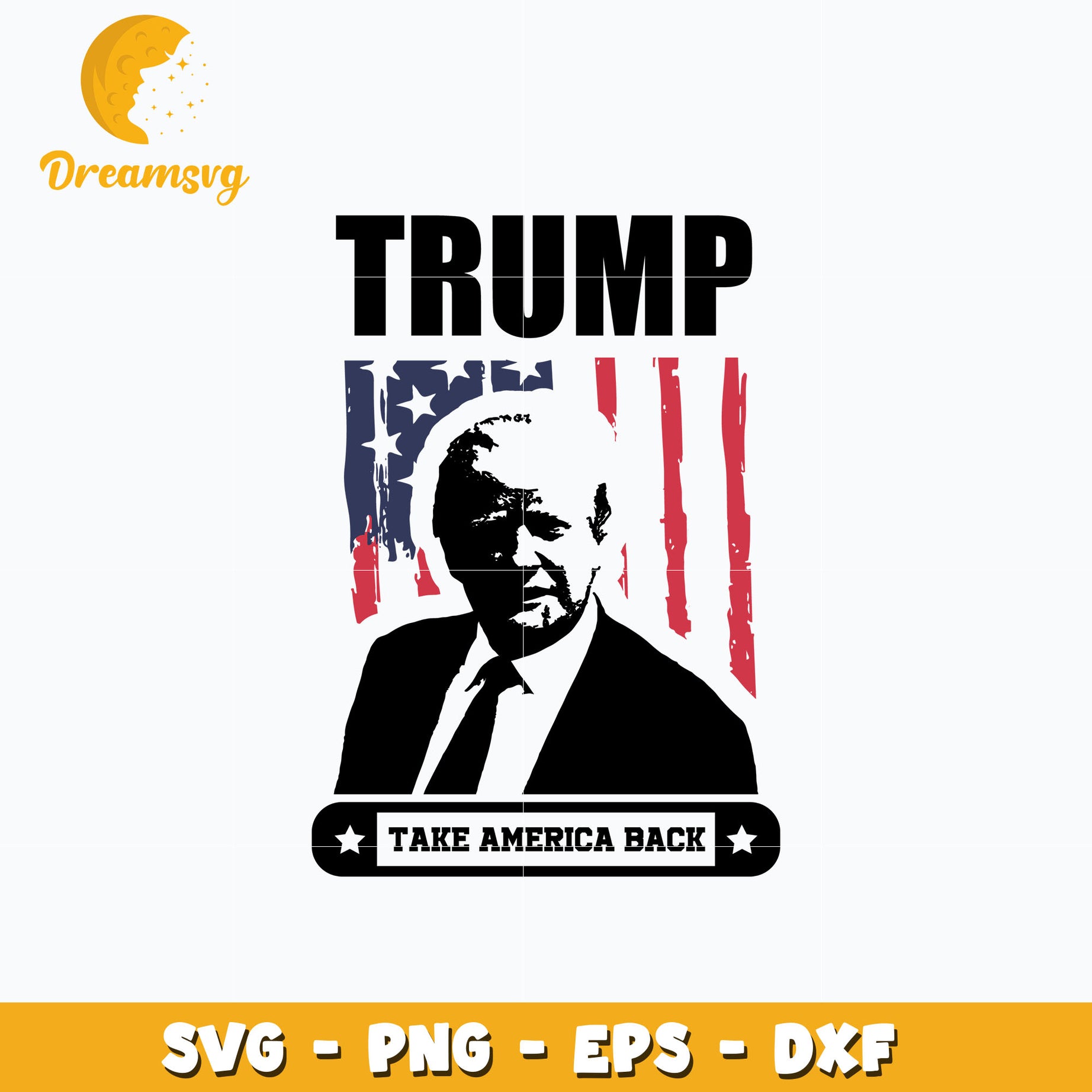 Trump take america back flag svg, digital download