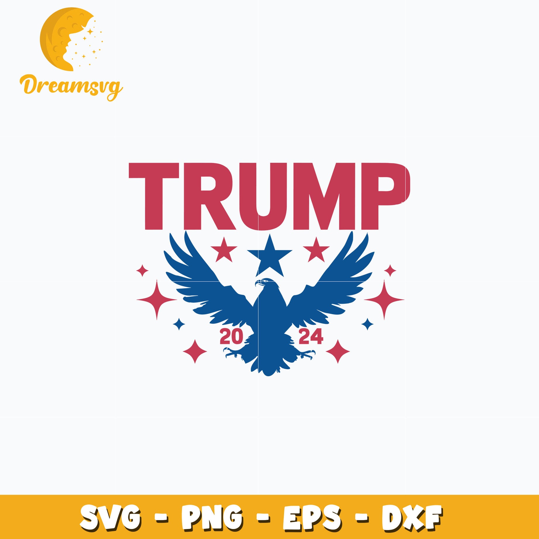 Trump Eagle 2024 design svg, Digital download