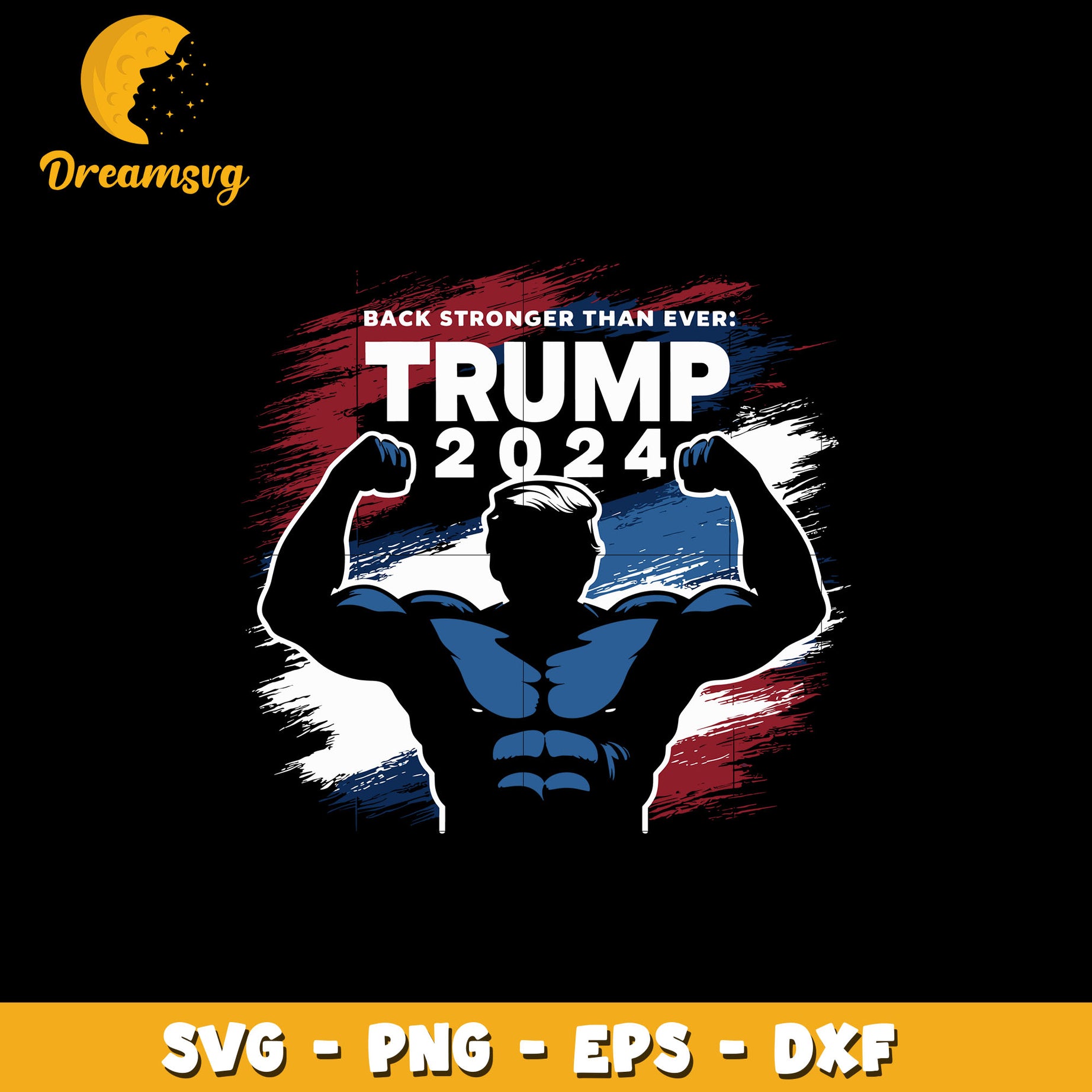 Back stronger than ever svg, trump 2024 svg