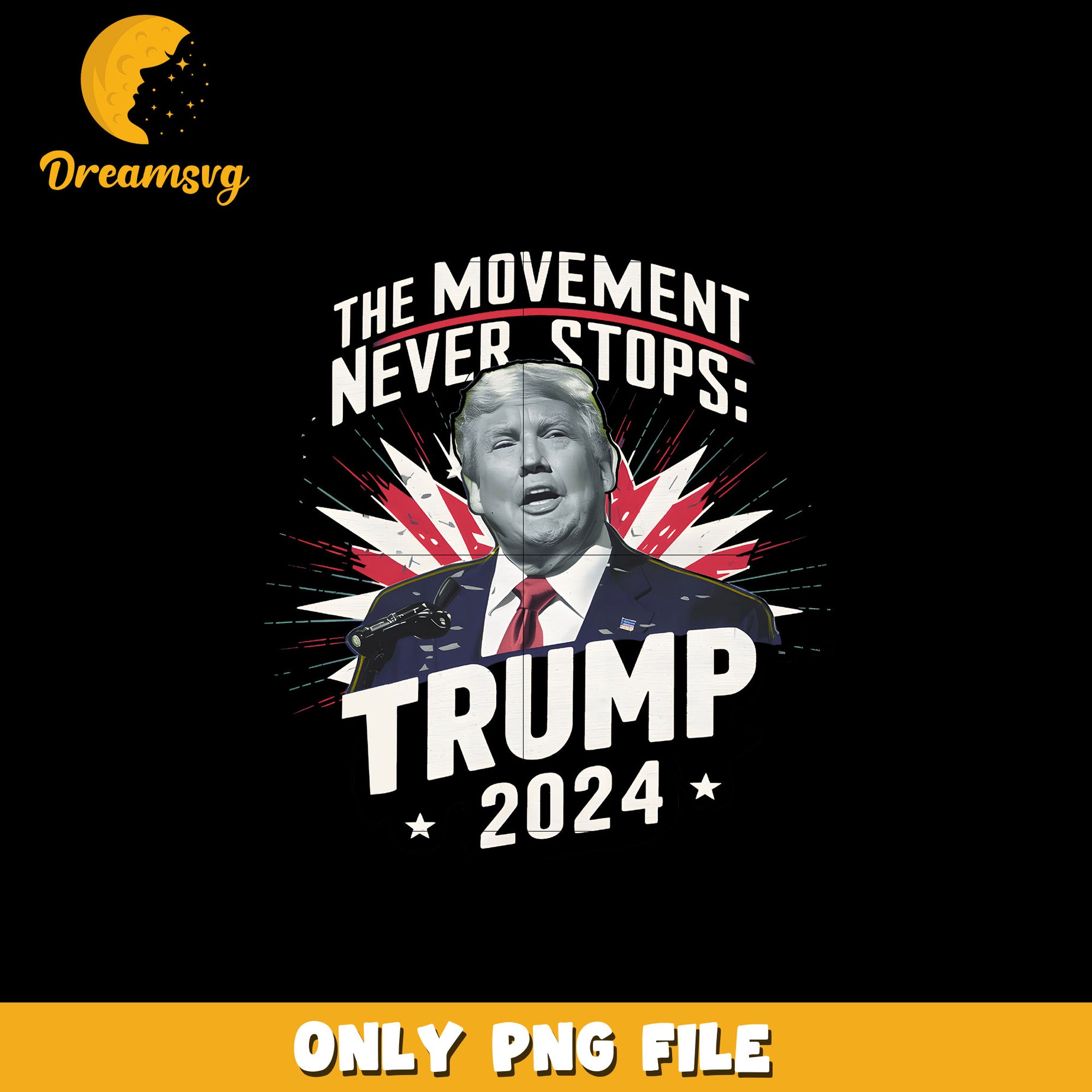 The movement never stops png, Trump 2024 png