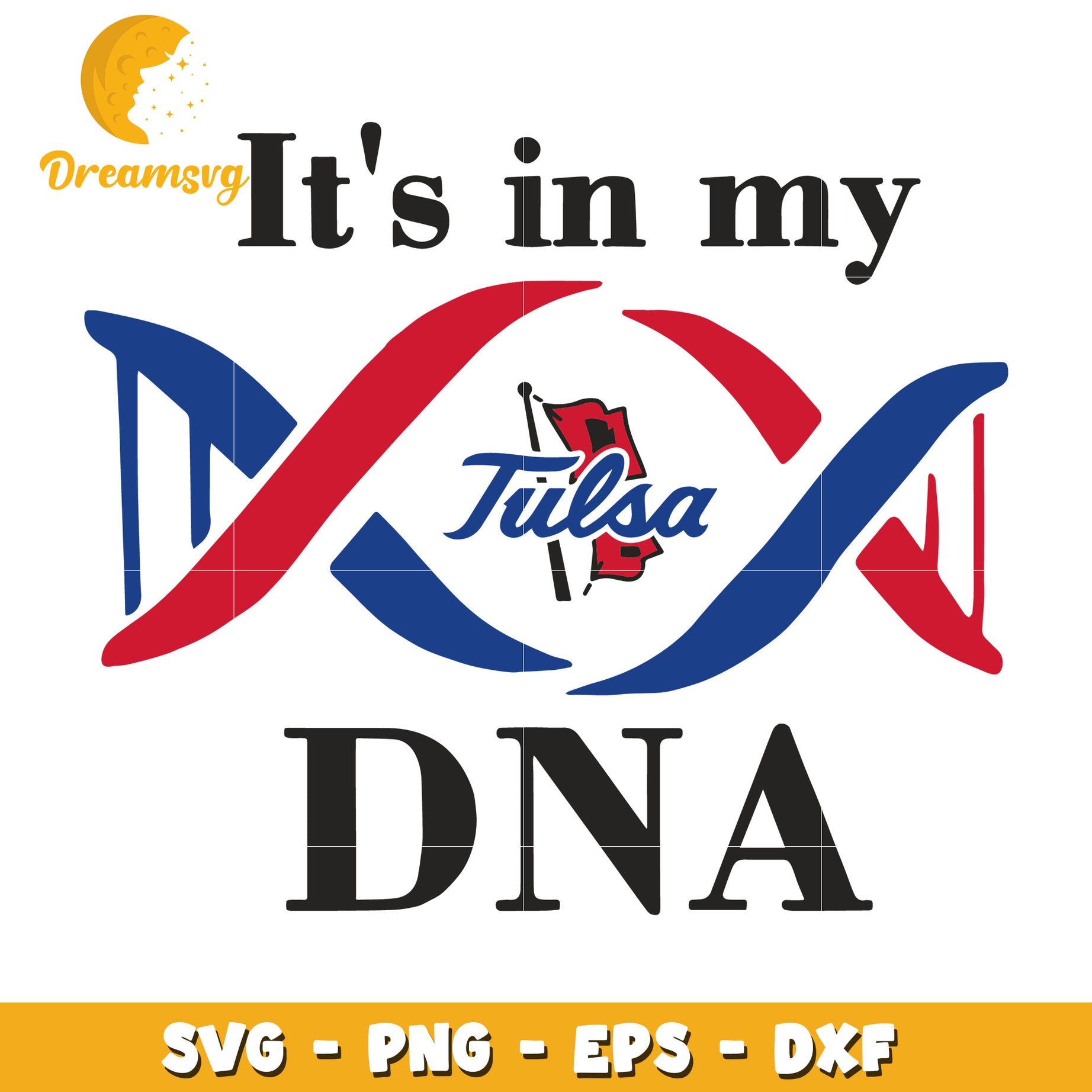 Tulsa DNA Quote SVG Design Perfect for Creative Projects