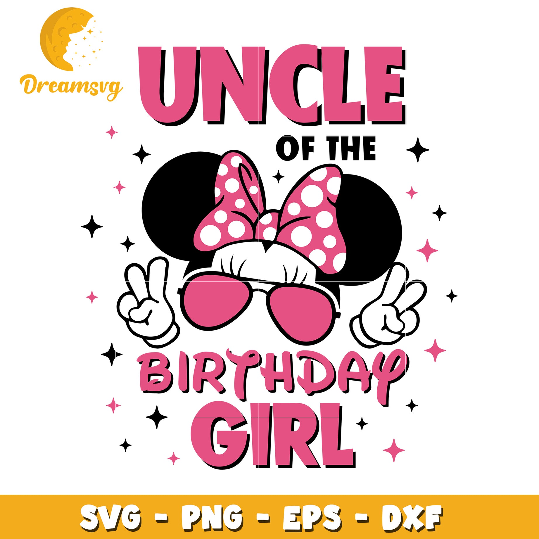Uncle of Birthday Girl SVG PNG EPS DXF