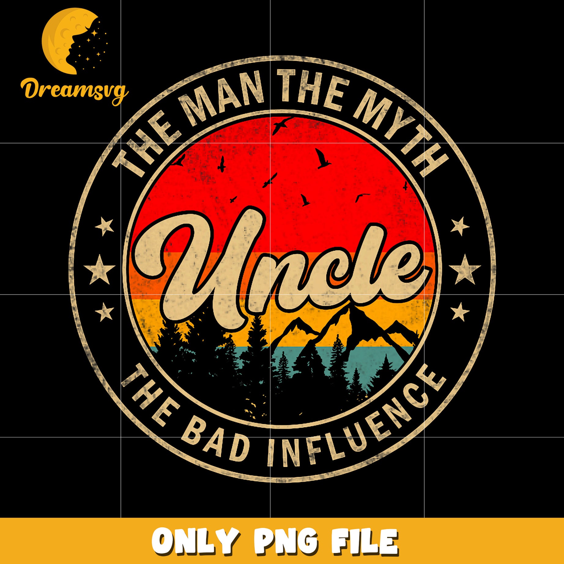 Uncle the man the myth the bad influence png, funny uncle png