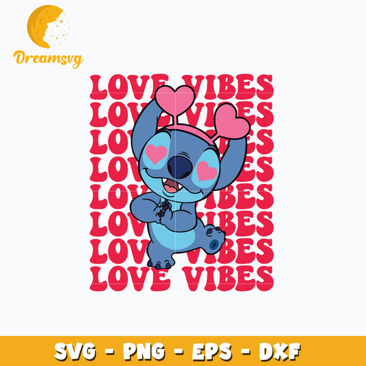 Stitch love vibes valentine svg