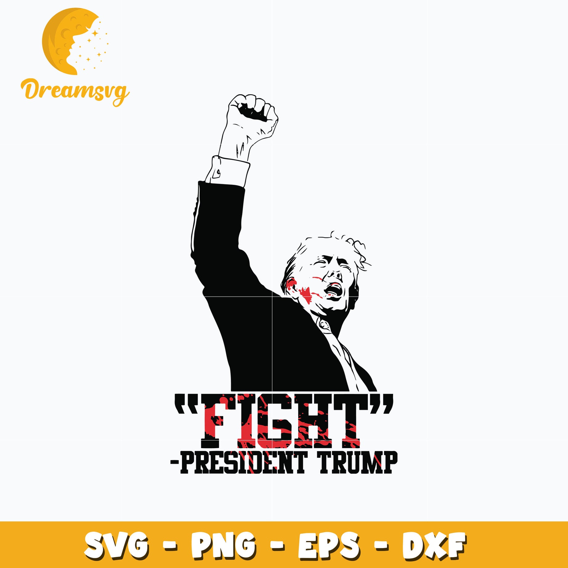 Fight President Trump Svg, instant download