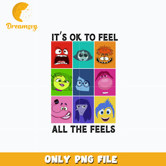 It's Okay To Feel All The Feels quotes design png
