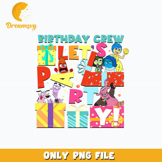Inside out birthday crew lets party png, disney png