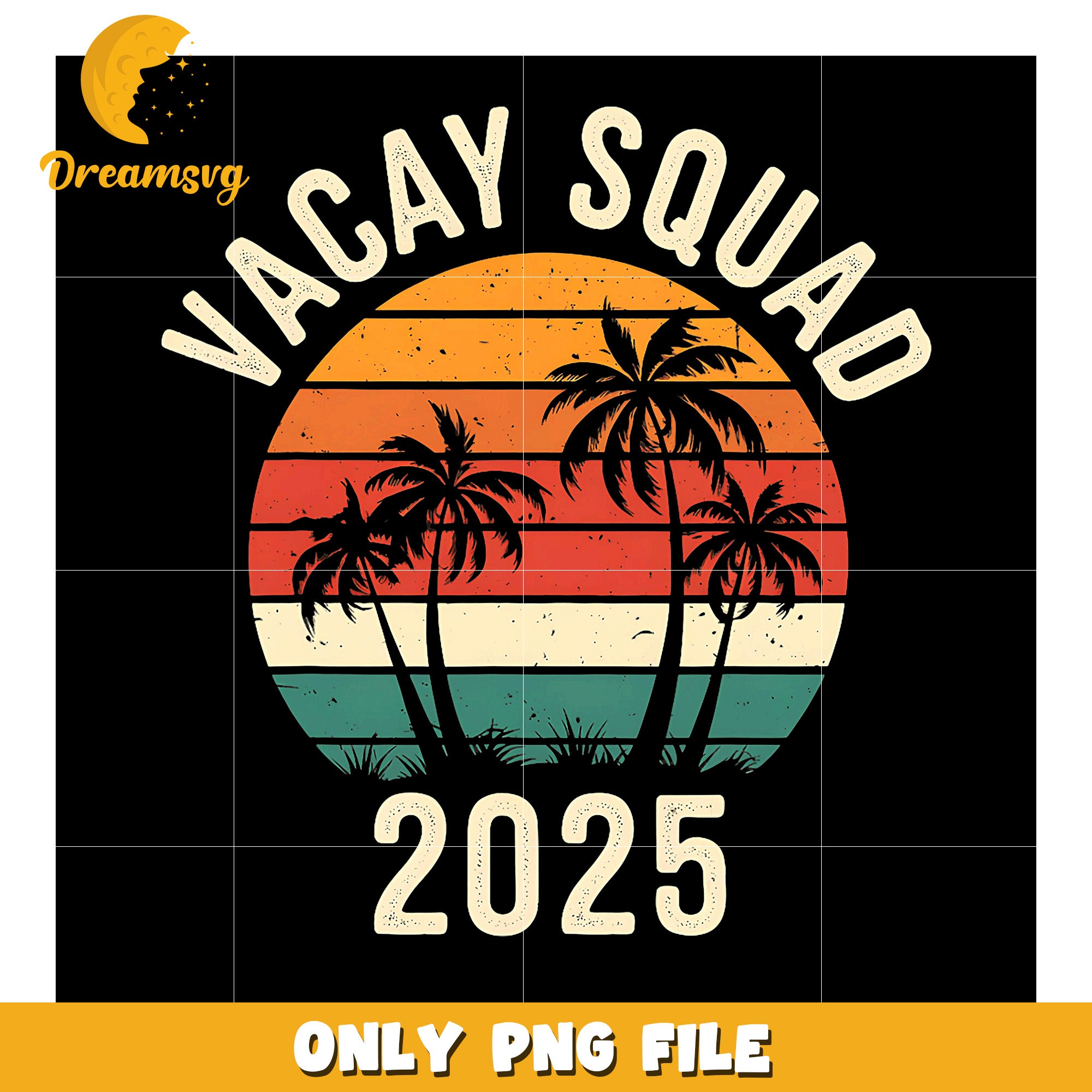 Vacay Squad 2025 PNG Retro Sunset Design