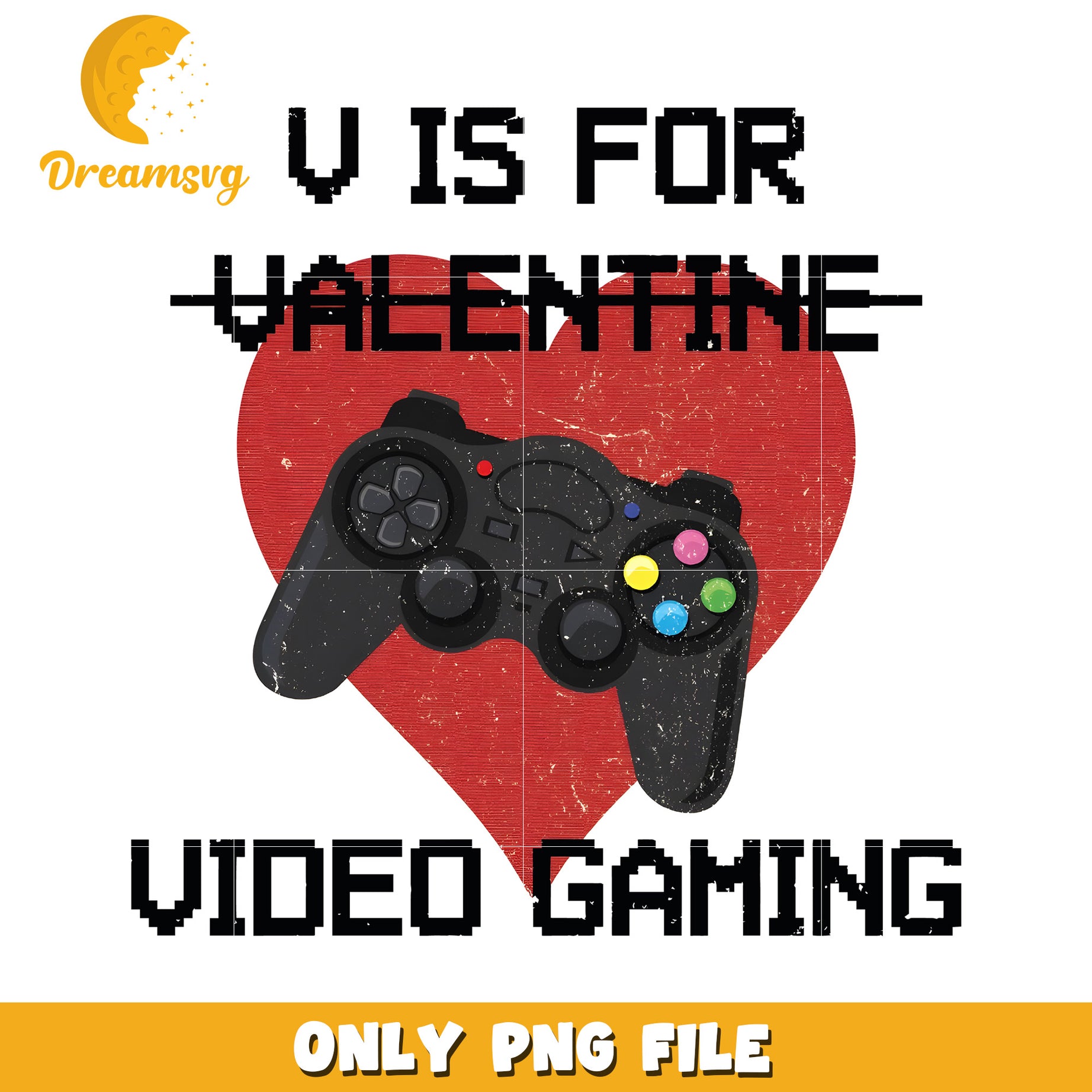 Valentine Gamer PNG V is for Video Game