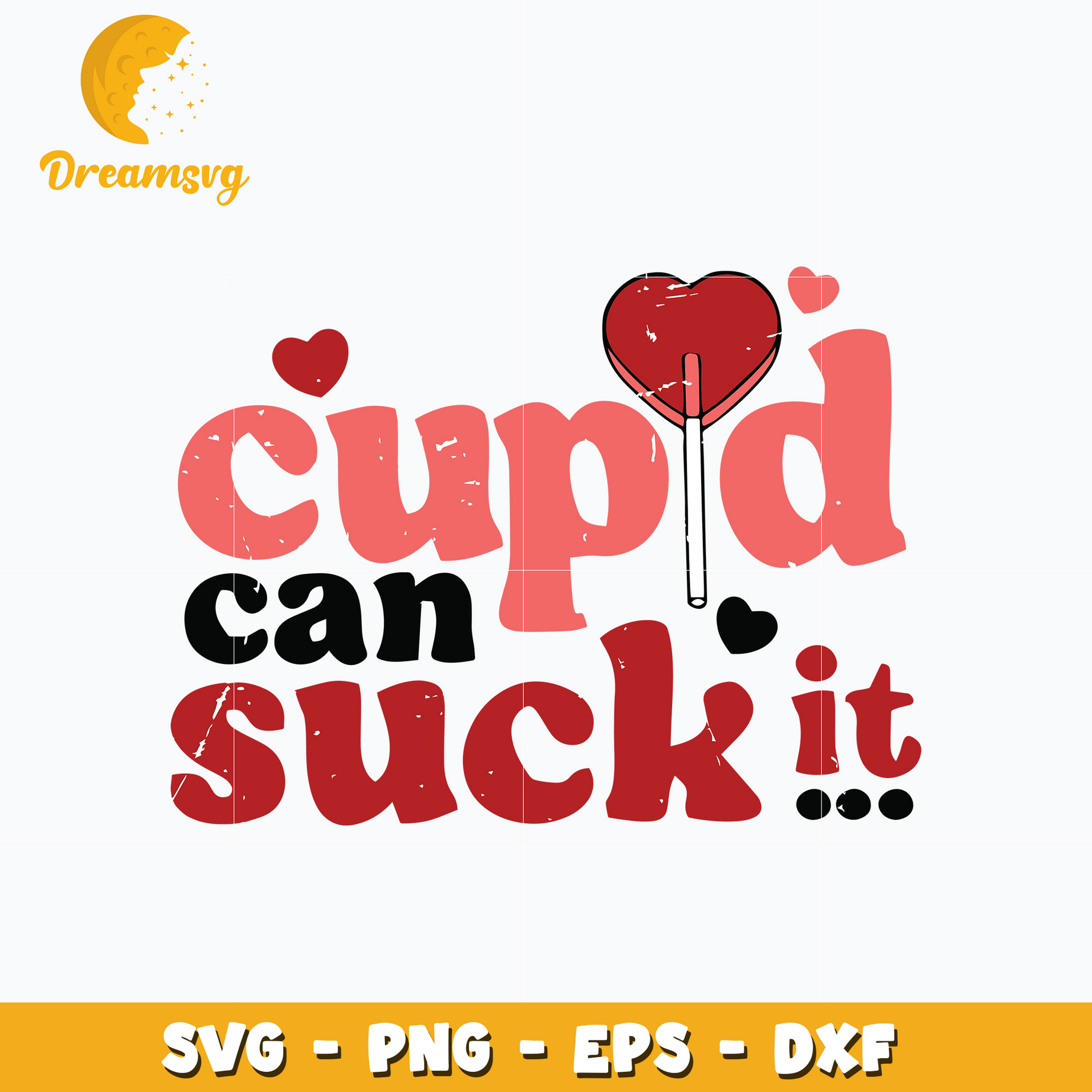 Cupid can suck it valentine Svg