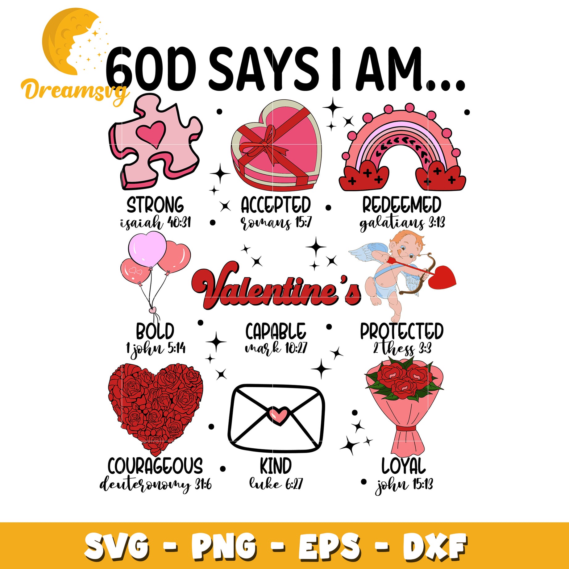 Valentines Day God Says I Am SVG