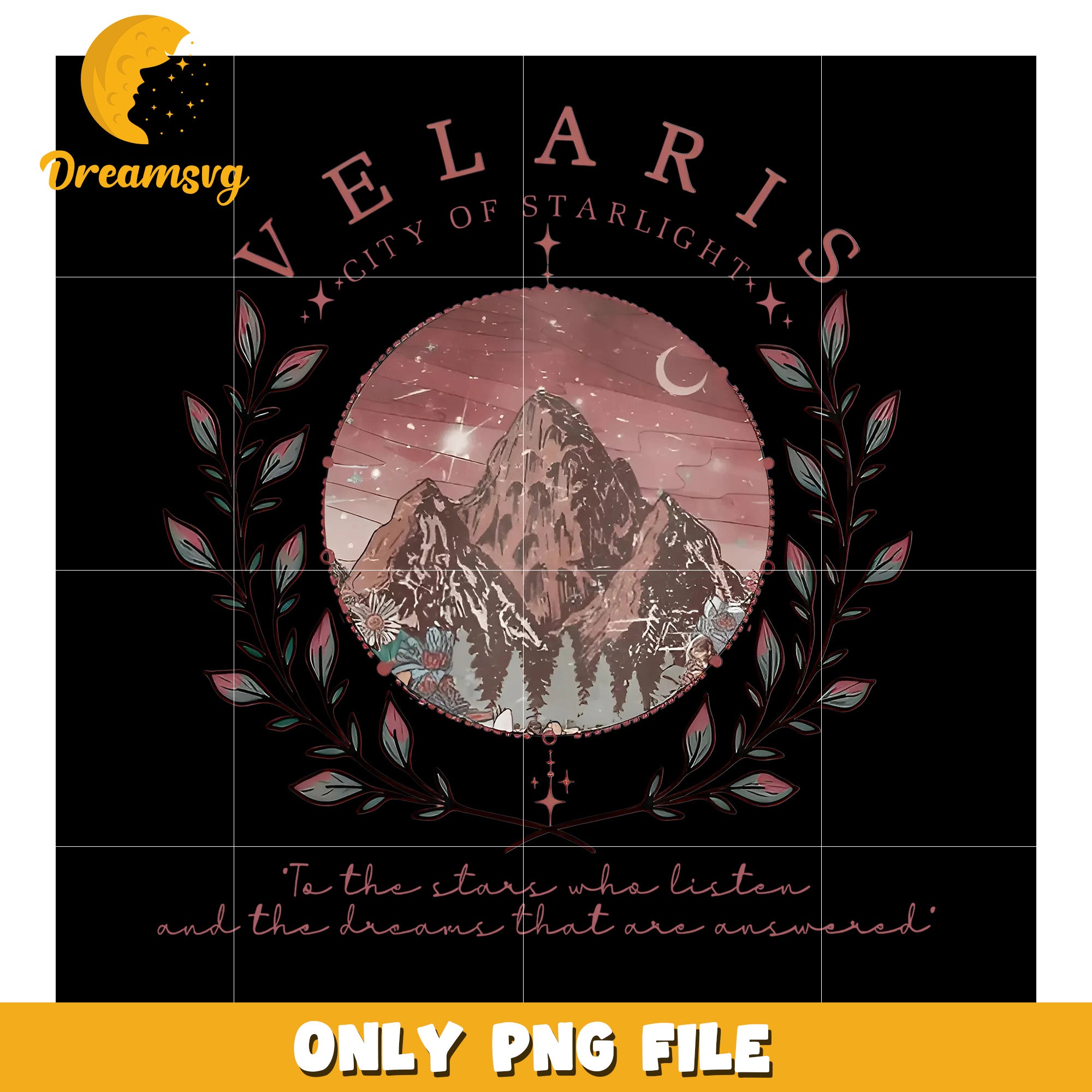 Velaris to the stars png, to the ones who listen in silence png