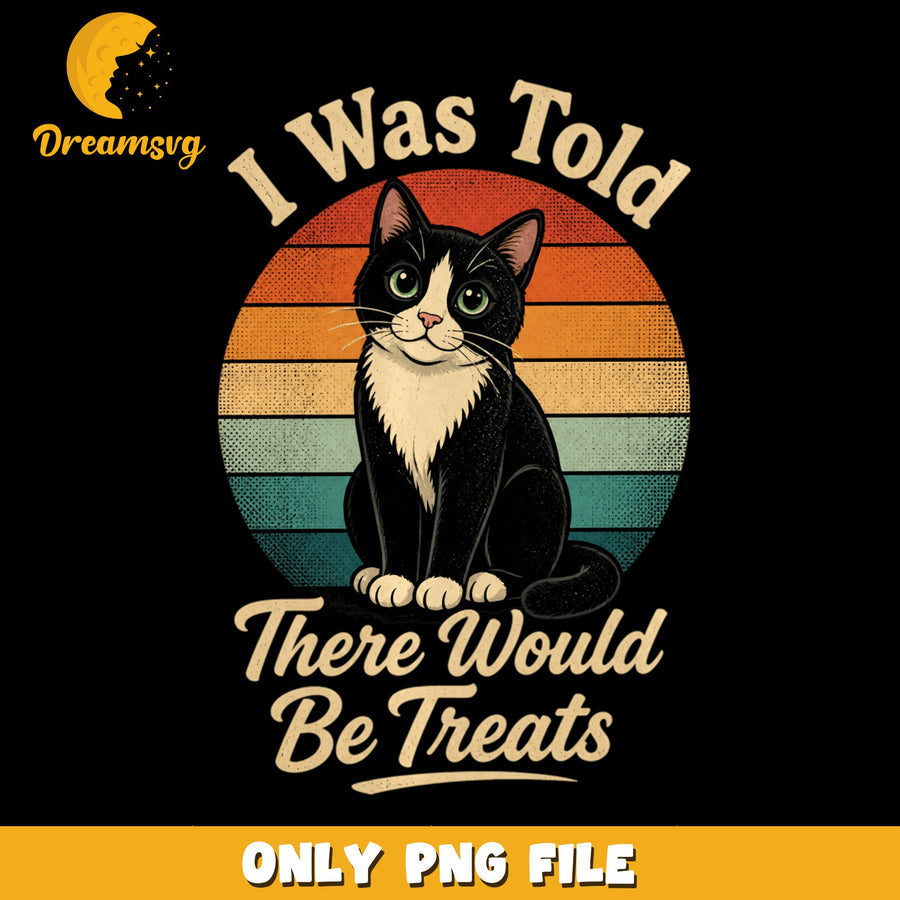 Vintage Tuxedo Cat Treats Funny Quote PNG, Retro Cat Lover, Cat PNG