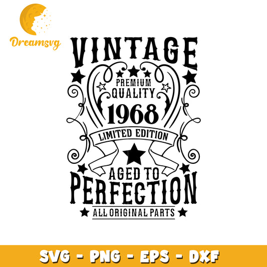 Vintage limited edition aged to perfection svg, quotes svg